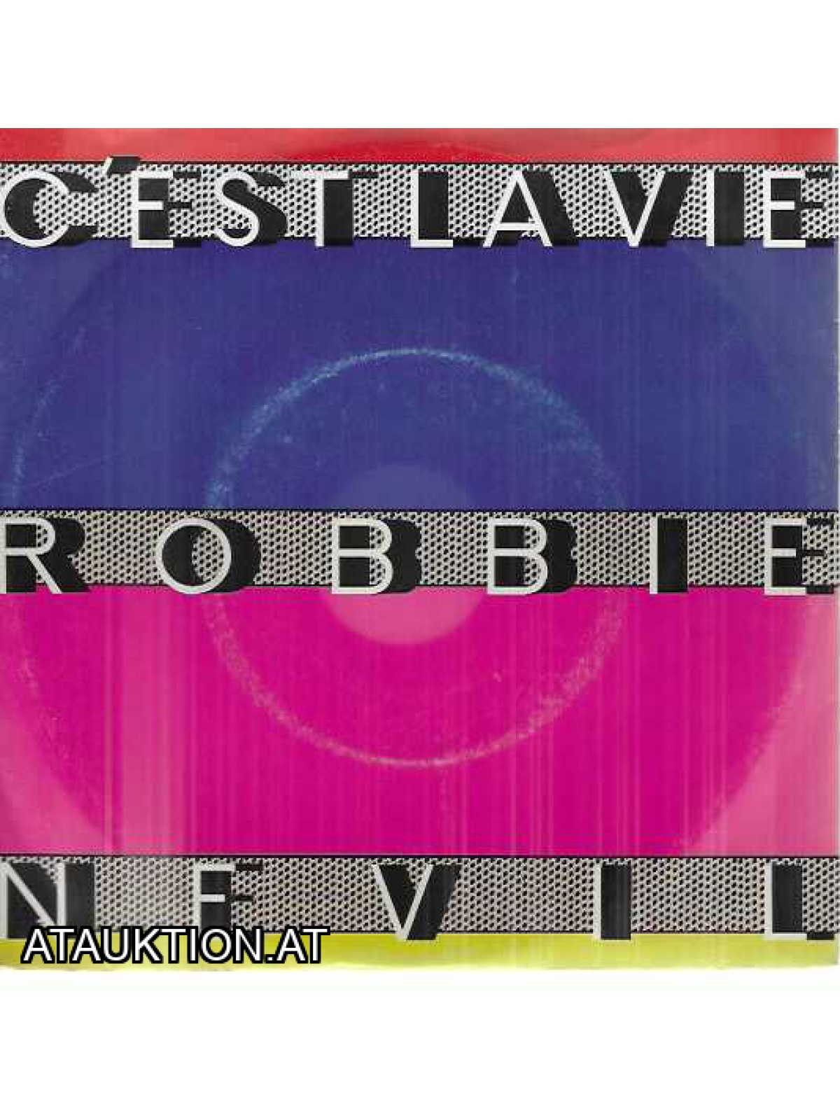 SINGLE / Robbie Nevil – C'est La Vie