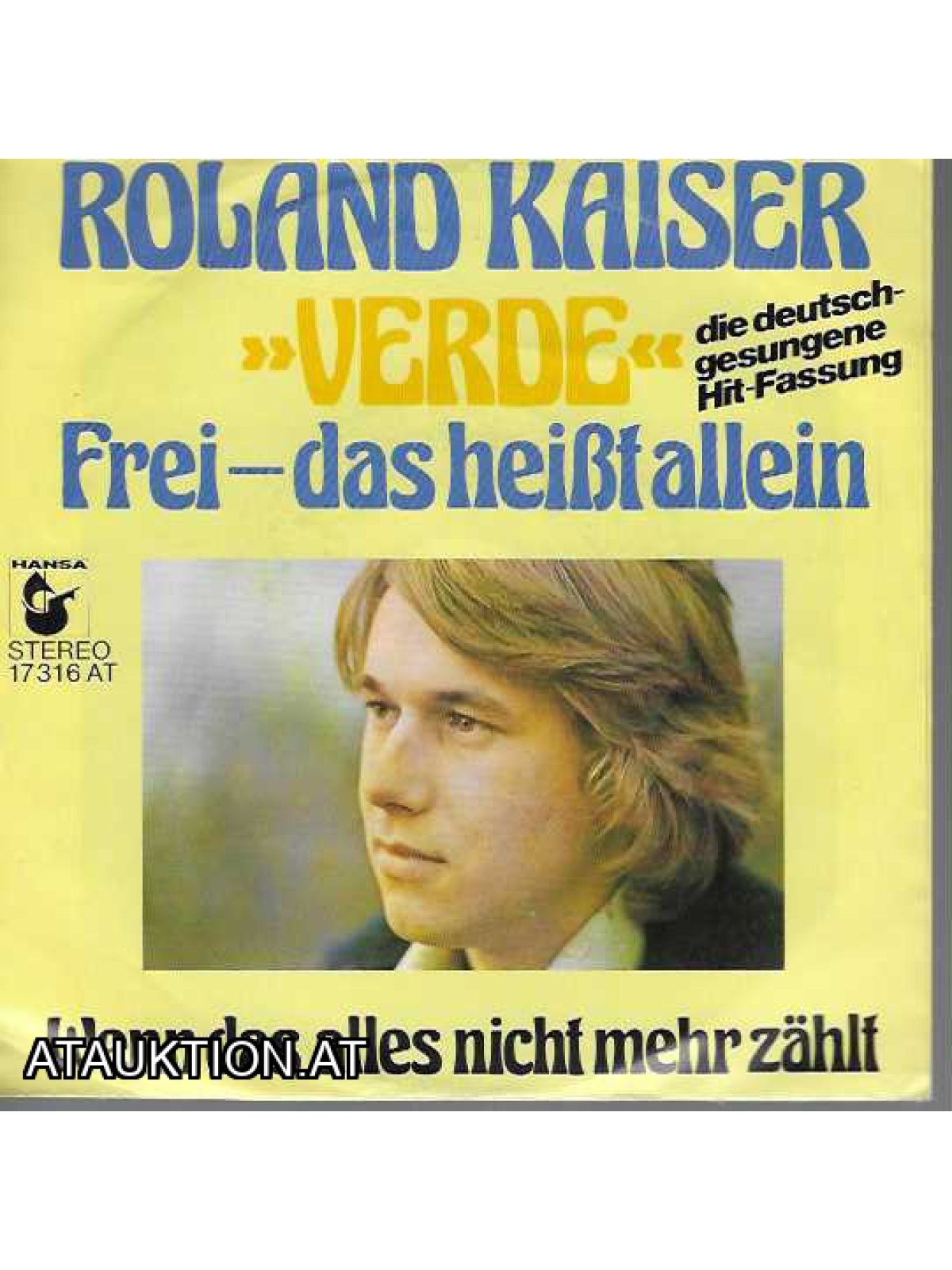 SINGLE / Roland Kaiser – »Verde« · Frei – Das Heißt Allein