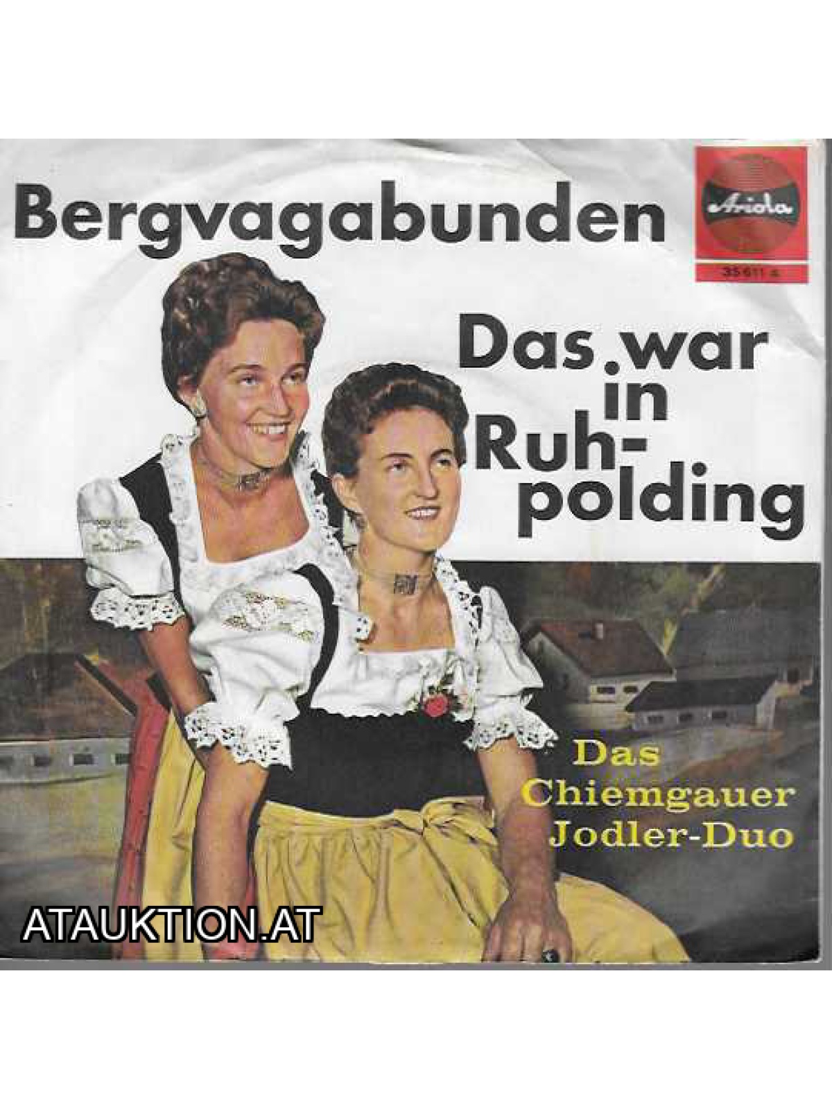 SINGLE / Das Chiemgauer Jodler-Duo – Bergvagabunden / Das War In Ruhpolding