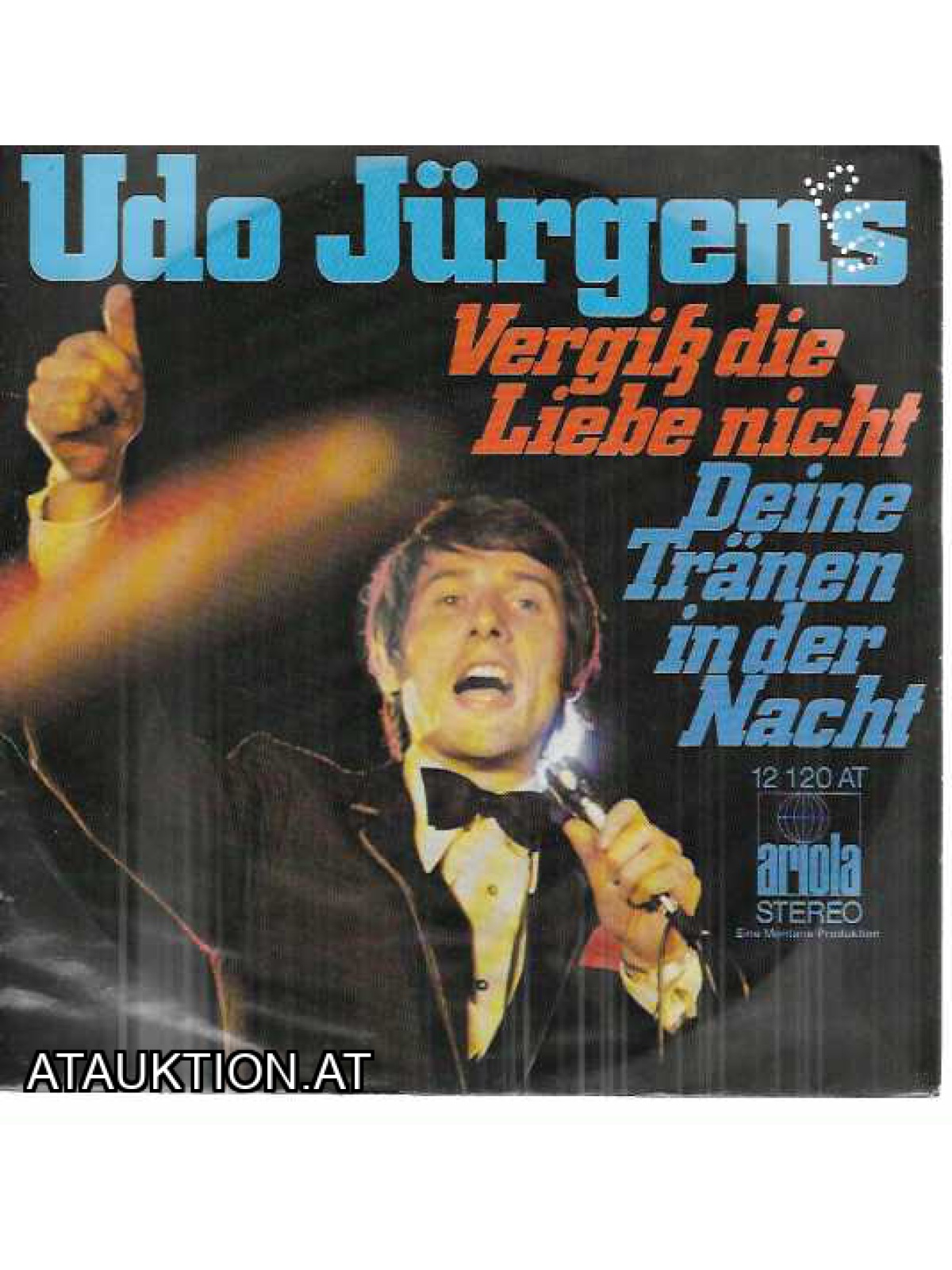 SINGLE / Udo Jürgens – Vergiß Die Liebe Nicht