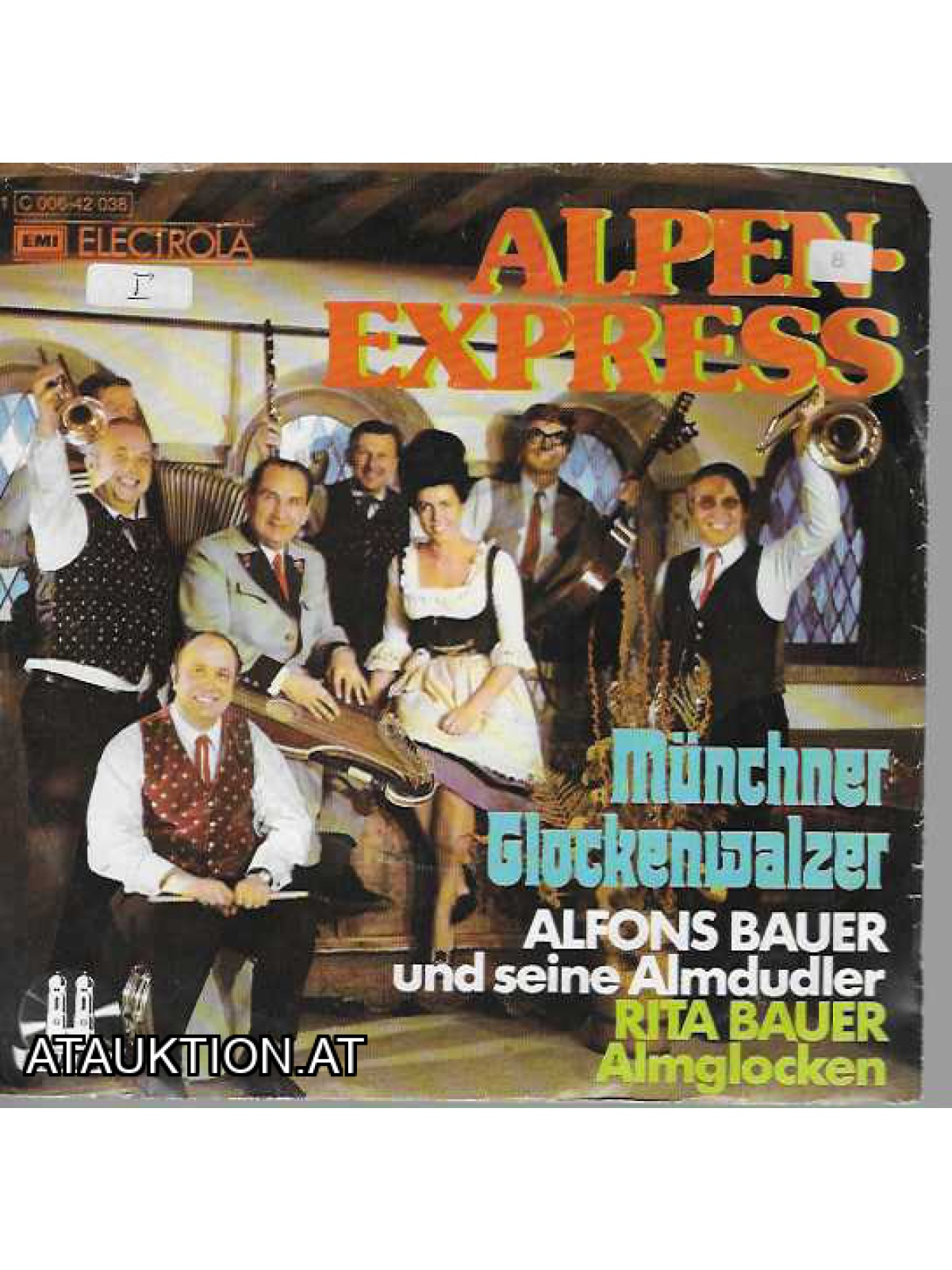 SINGLE / Alfons Bauer Und Seine Almdudler, Rita Bauer – Alpen-Express