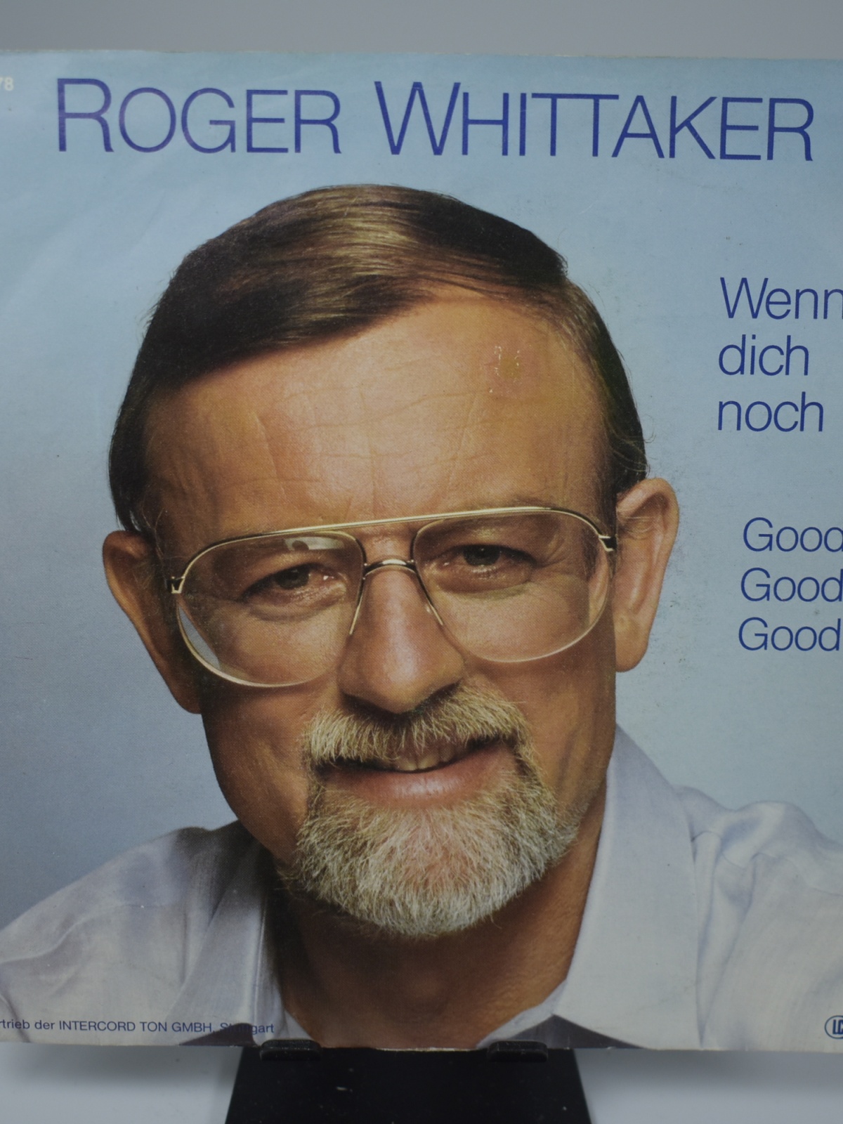 Single / Roger Whittaker – Wenn Es Dich Noch Gibt