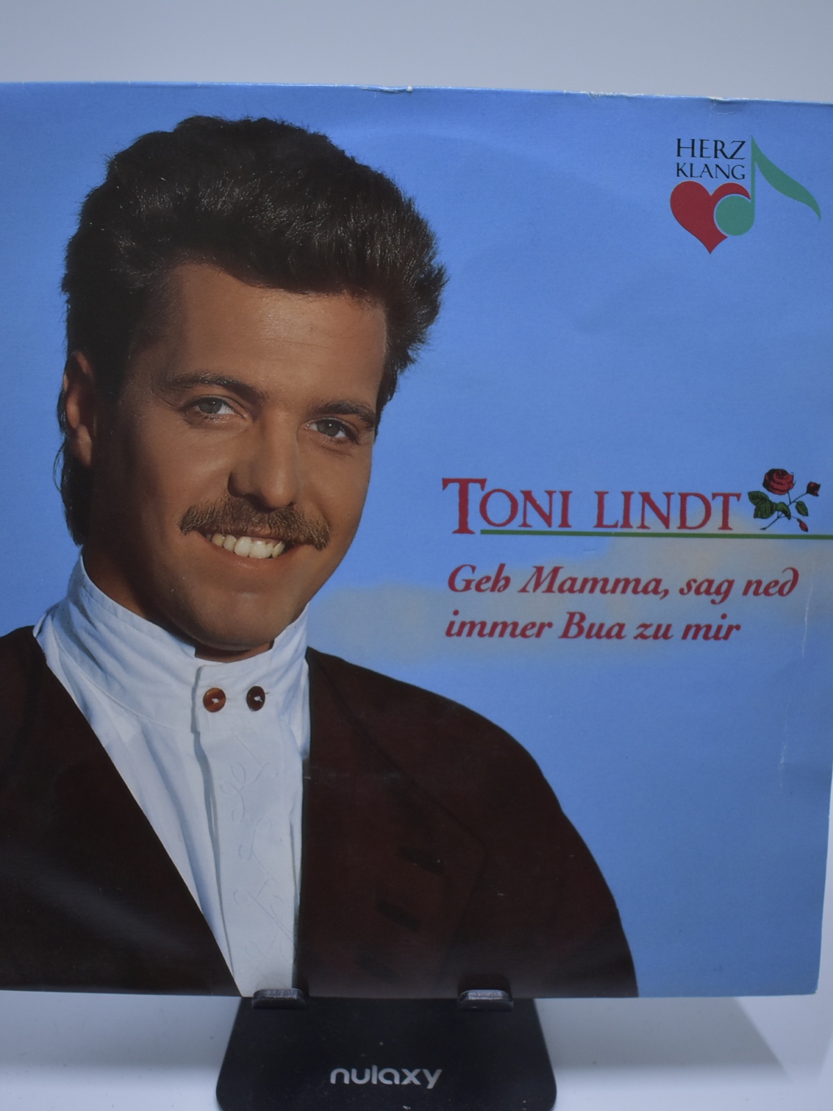 Single / Toni Lindt – Geh Mamma, Sag Ned Immer Bua Zu Mir