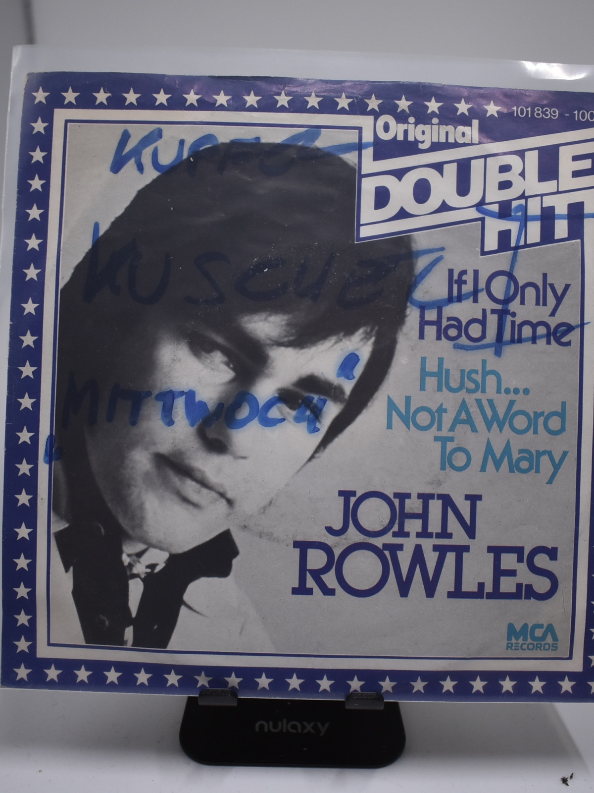 Single / John Rowles – If I Only Had Time / Hush... Not A Word To Mary