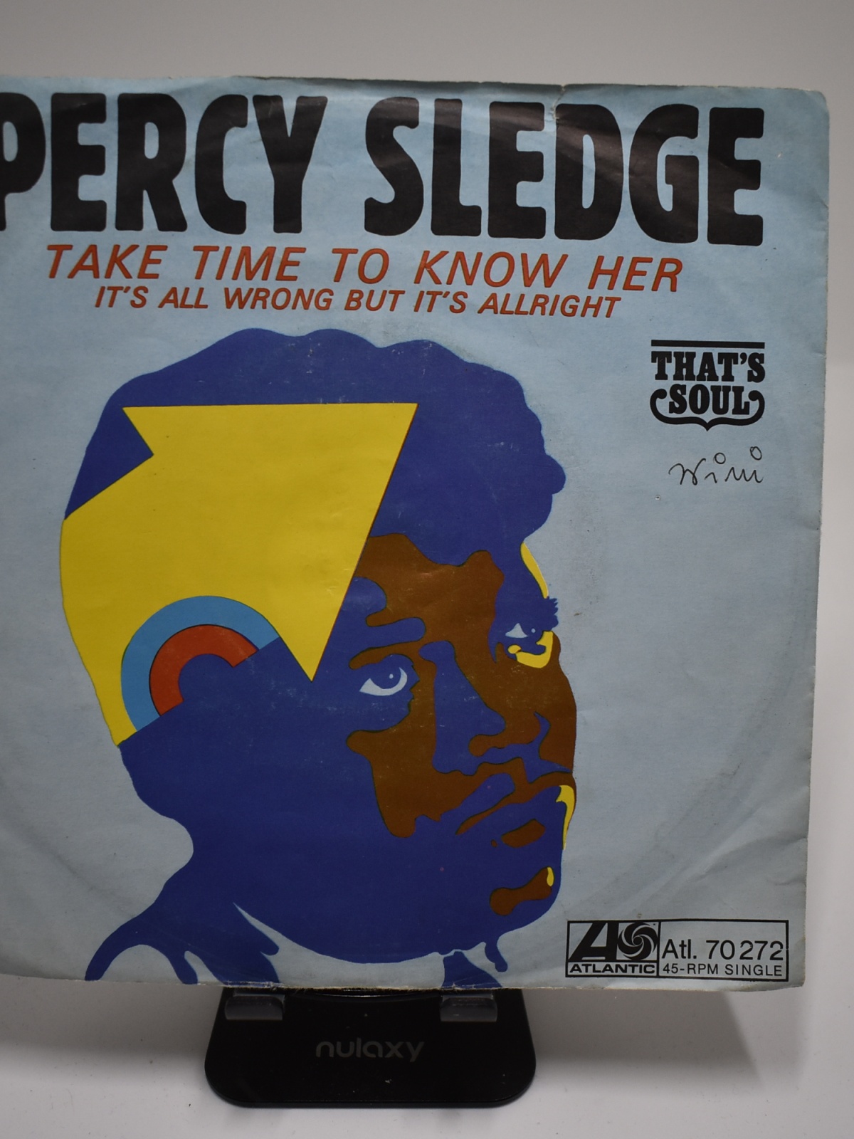 Single / Percy Sledge – Take Time To Know Her / It's All Wrong But It's Alright