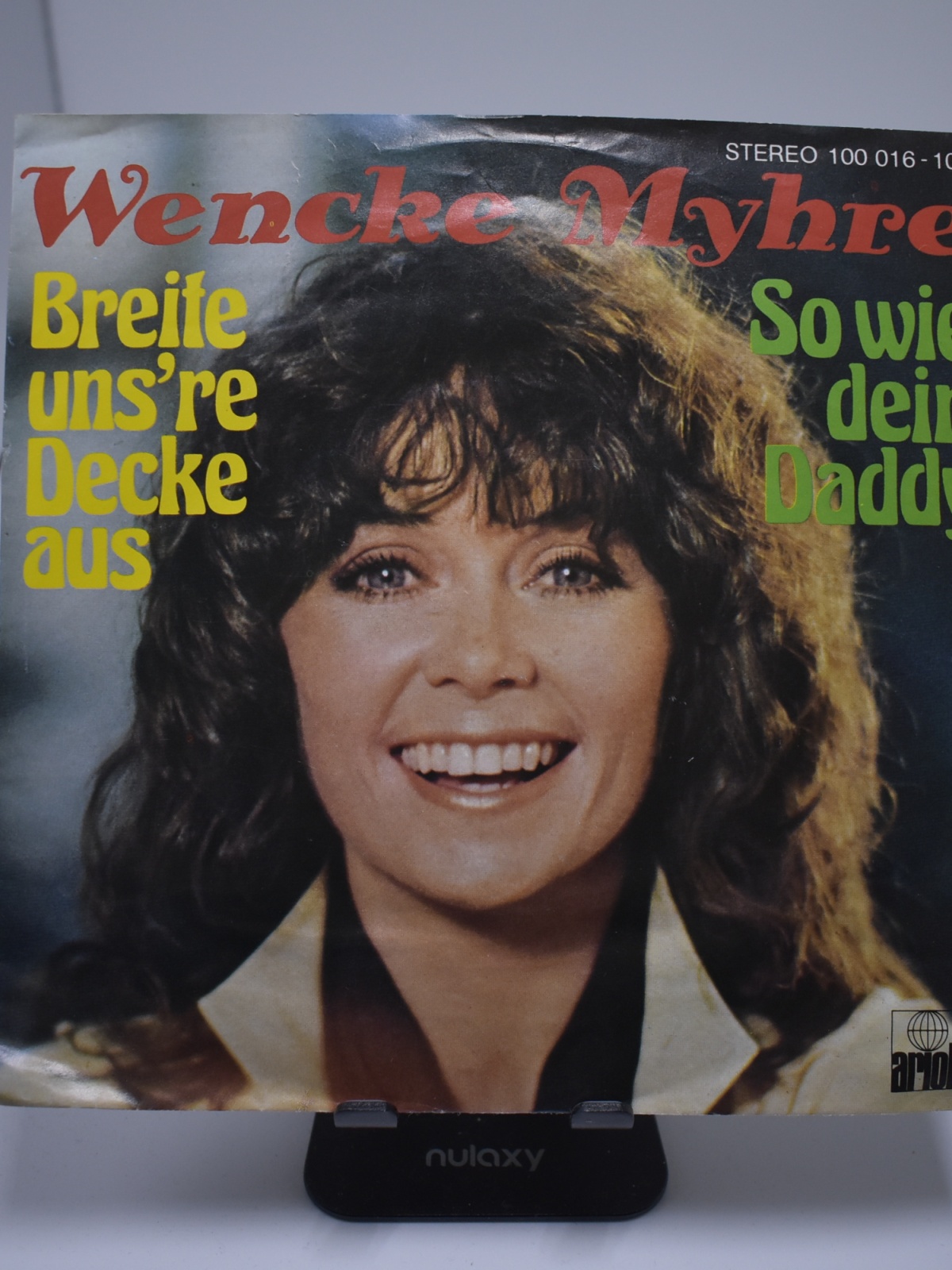 Single / Wencke Myhre – Breite Uns're Decke Aus / So Wie Dein Daddy