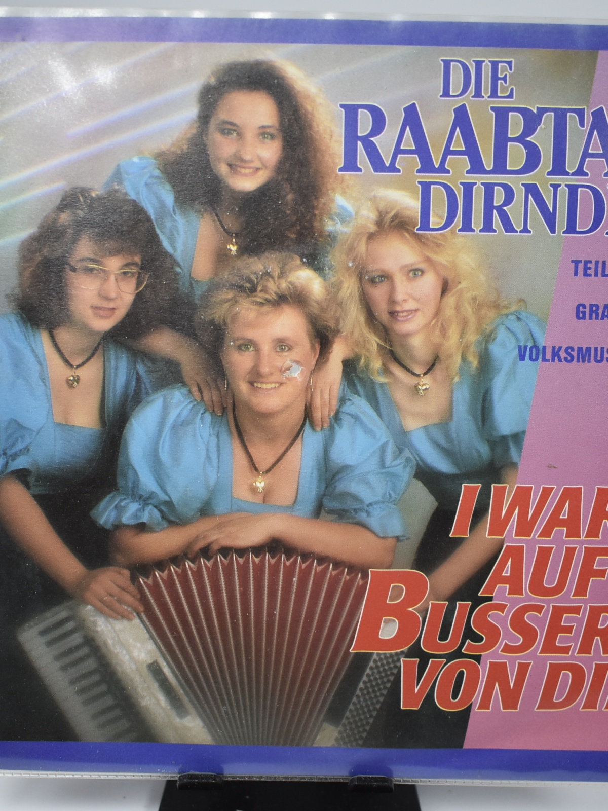 Single / Die Raabtal Dirndln – I Wart Auf A Busserl Von Dir