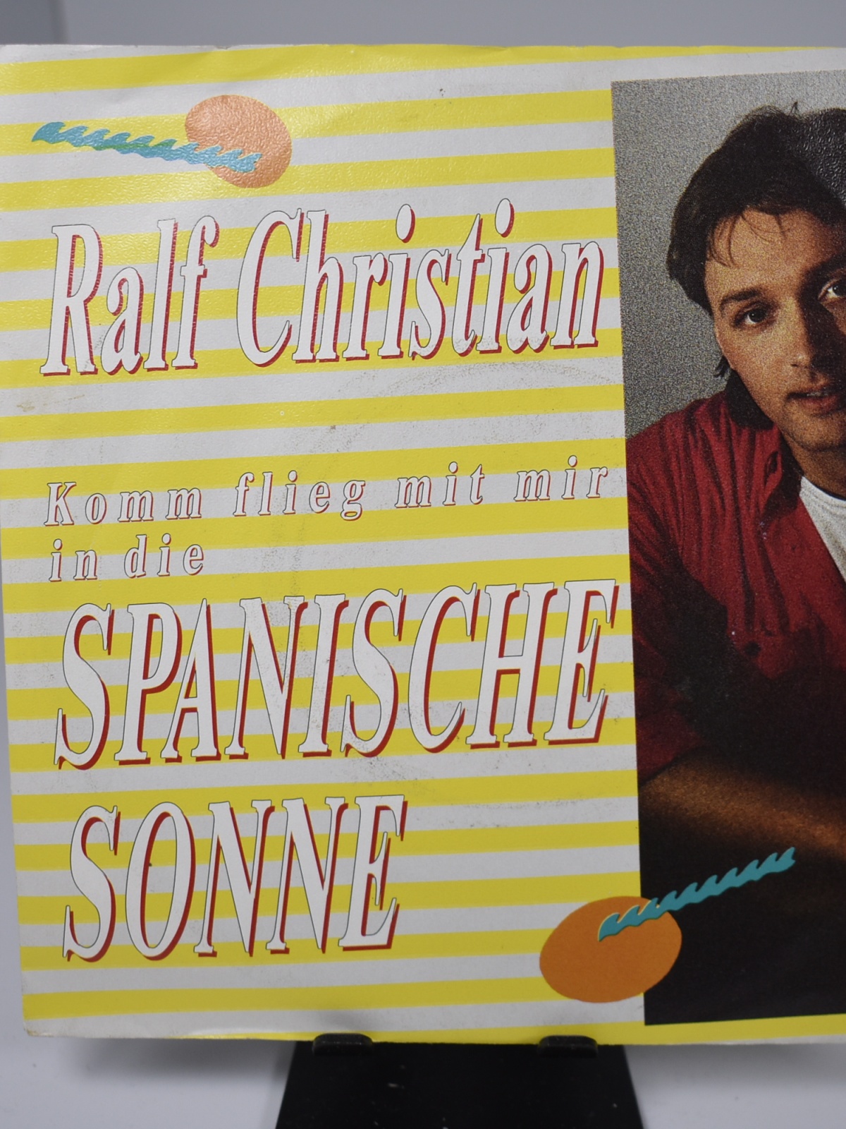 Single / Ralf Christian – (Komm Flieg Mit Mir In Die) Spanische Sonne