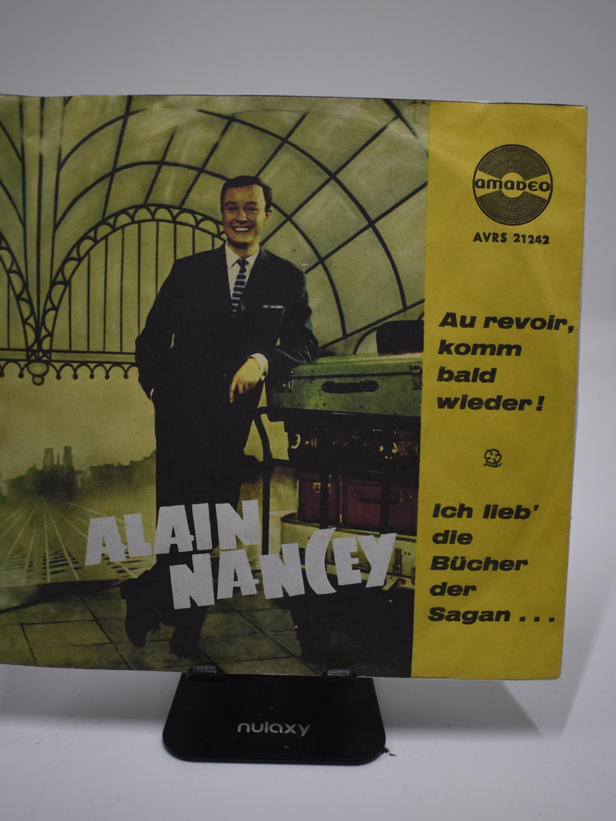 Single / Alain Nancey – Au Revoir, Komm Bald Wieder ! / Ich Lieb' Die Bücher Der Sagan ...