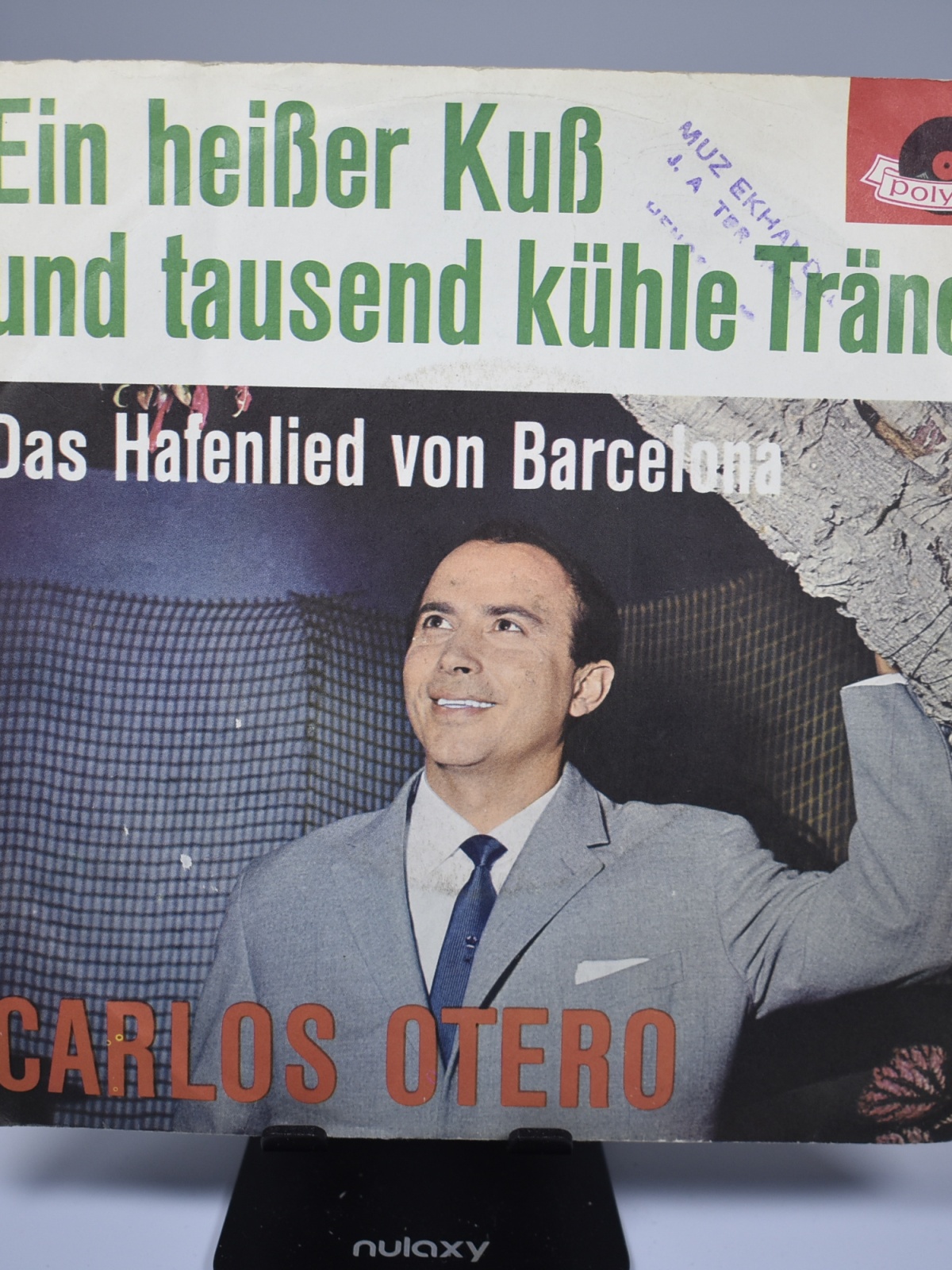 Single / Carlos Otero – Ein Heißer Kuß Und Tausend Kühle Tränen