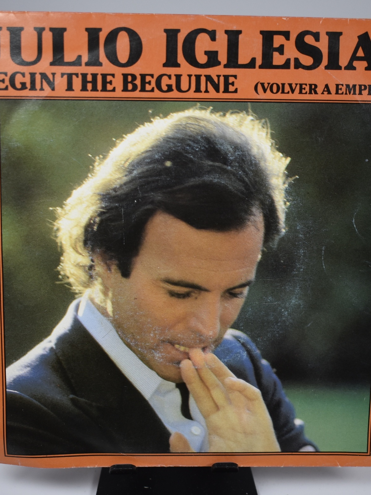 Single / Julio Iglesias – Begin The Beguine (Volver A Empezar)