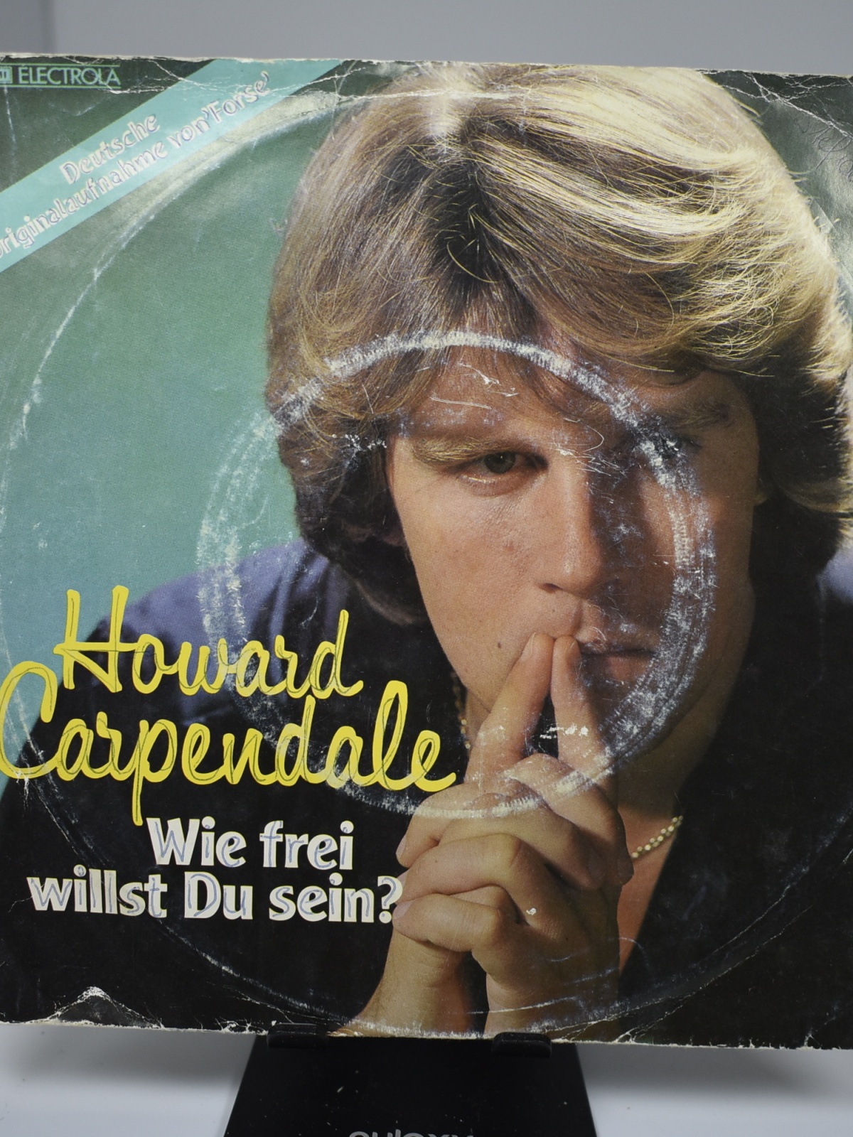 Single / Howard Carpendale – Wie Frei Willst Du Sein?