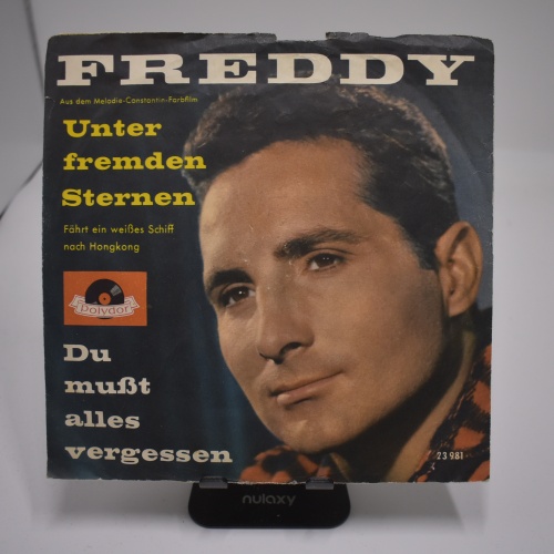 Single / Freddy – Unter Fremden Sternen / Du Mußt Alles Vergessen