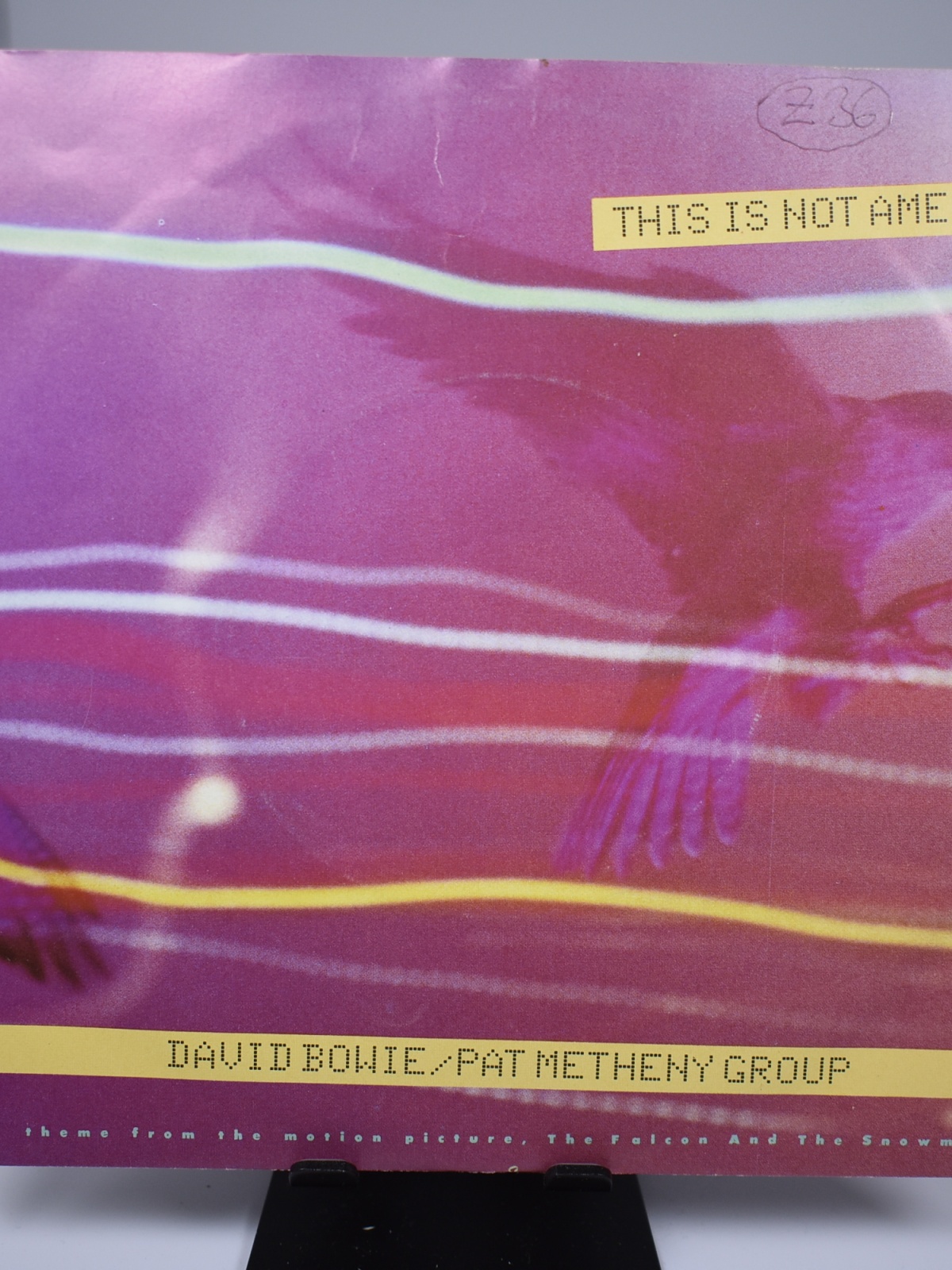 Single / David Bowie / Pat Metheny Group – This Is Not America