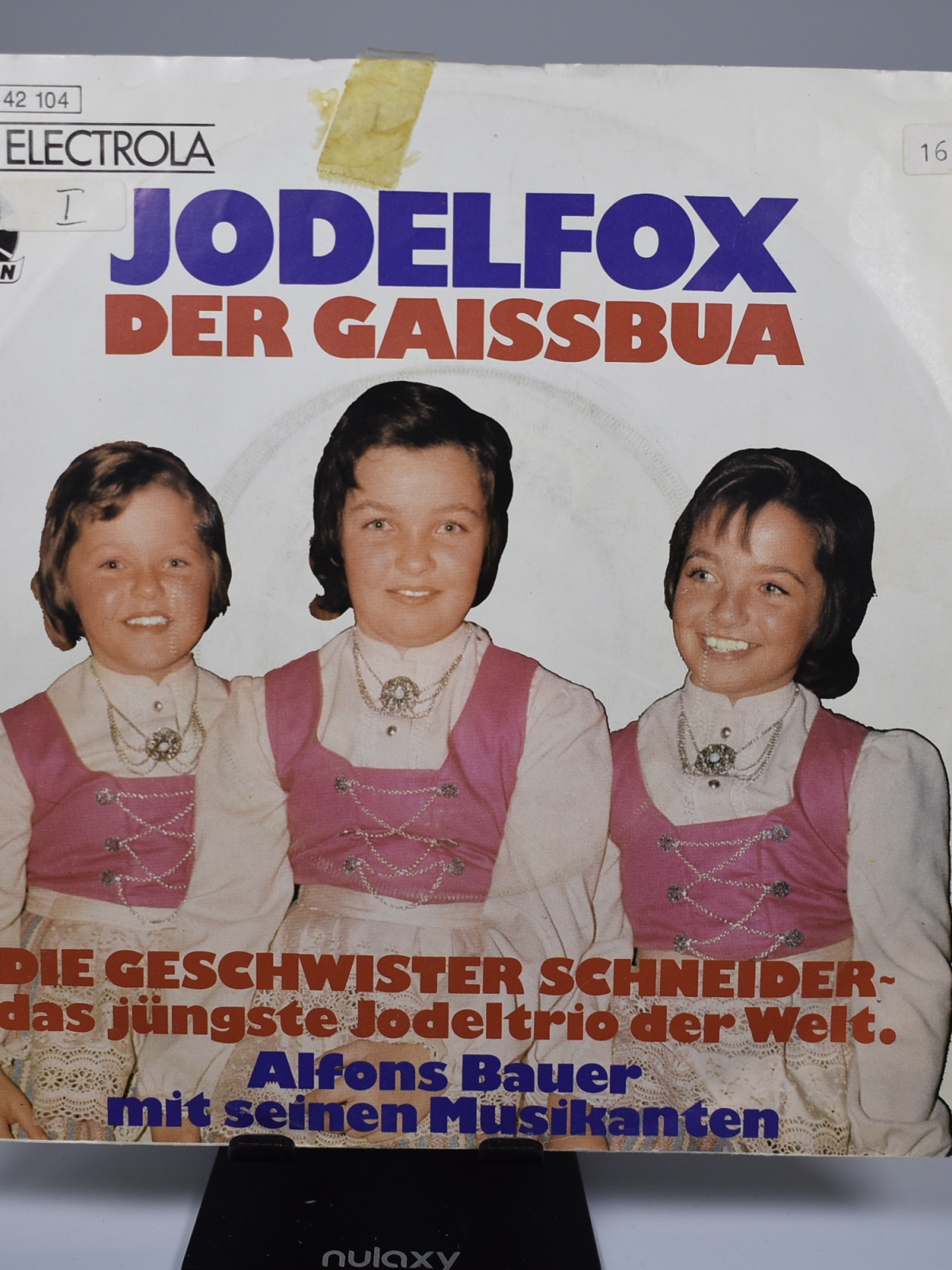 Single / Die Geschwister Schneider, Alfons Bauer Mit Seinen Musikanten – Jodelfox / Der Gaissbua