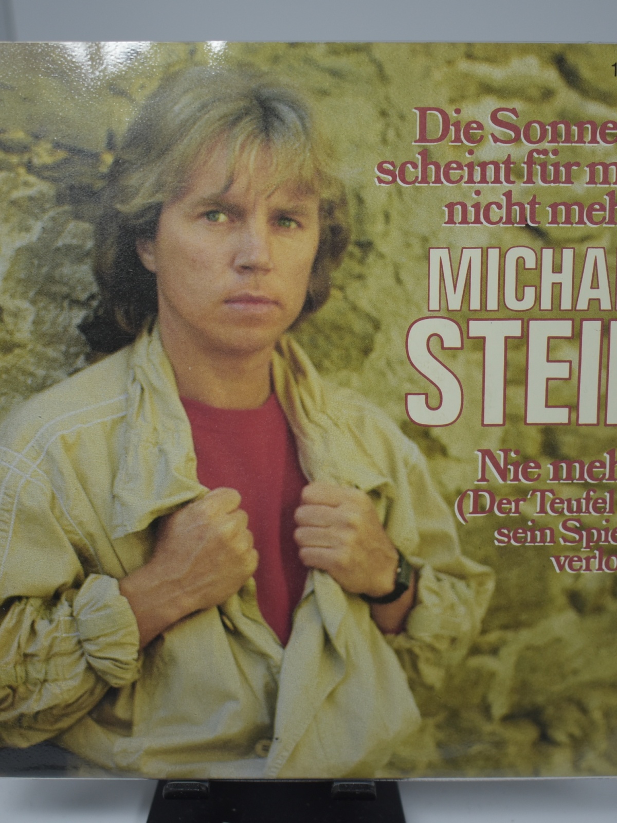 Single / Michael Stein – Die Sonne Scheint Für Mich Nicht Mehr / Nie Mehr (Der Teufel Hat Sein Spiel Verlor'n)