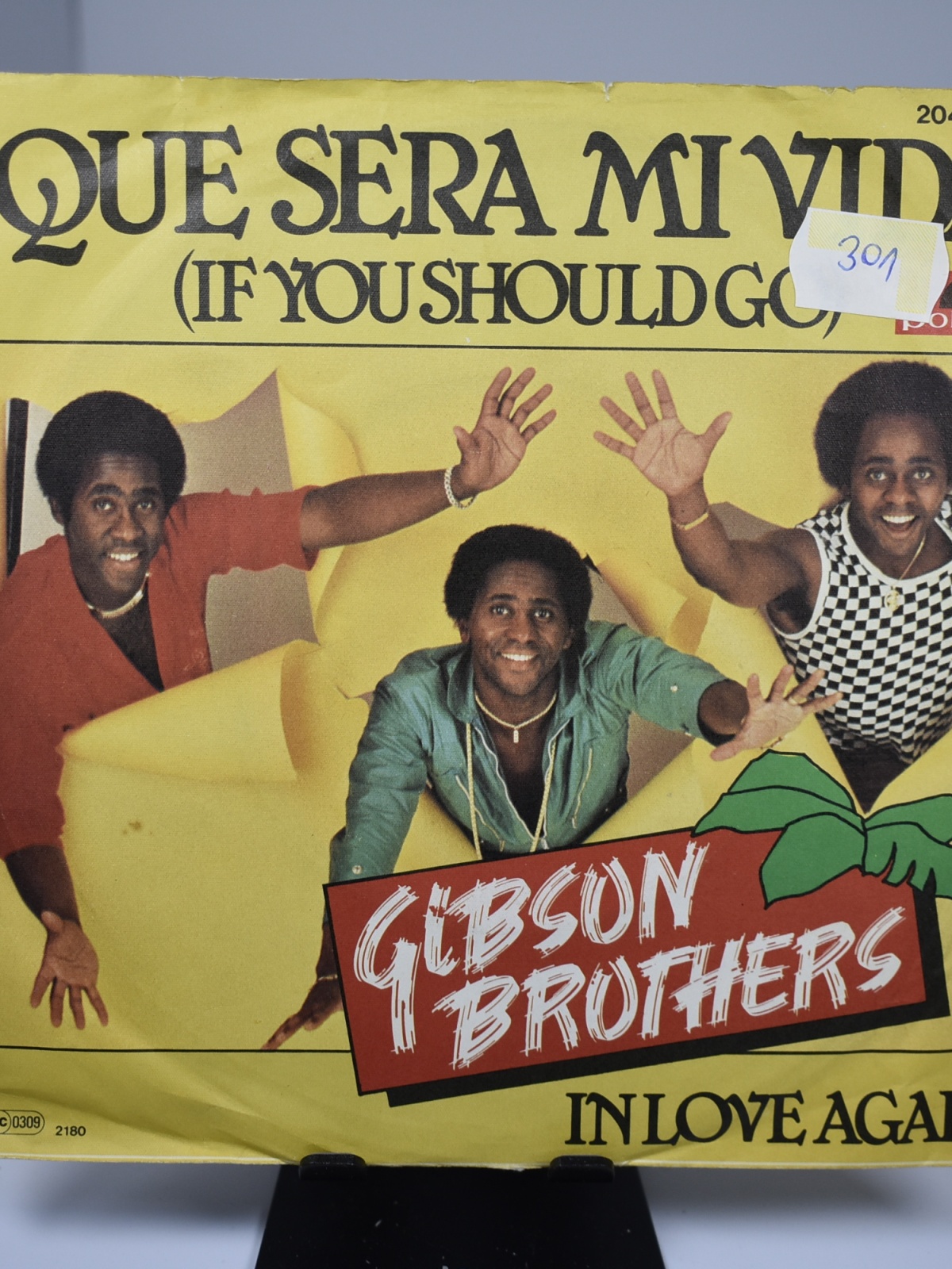 Single / Gibson Brothers – Que Sera Mi Vida (If You Should Go)