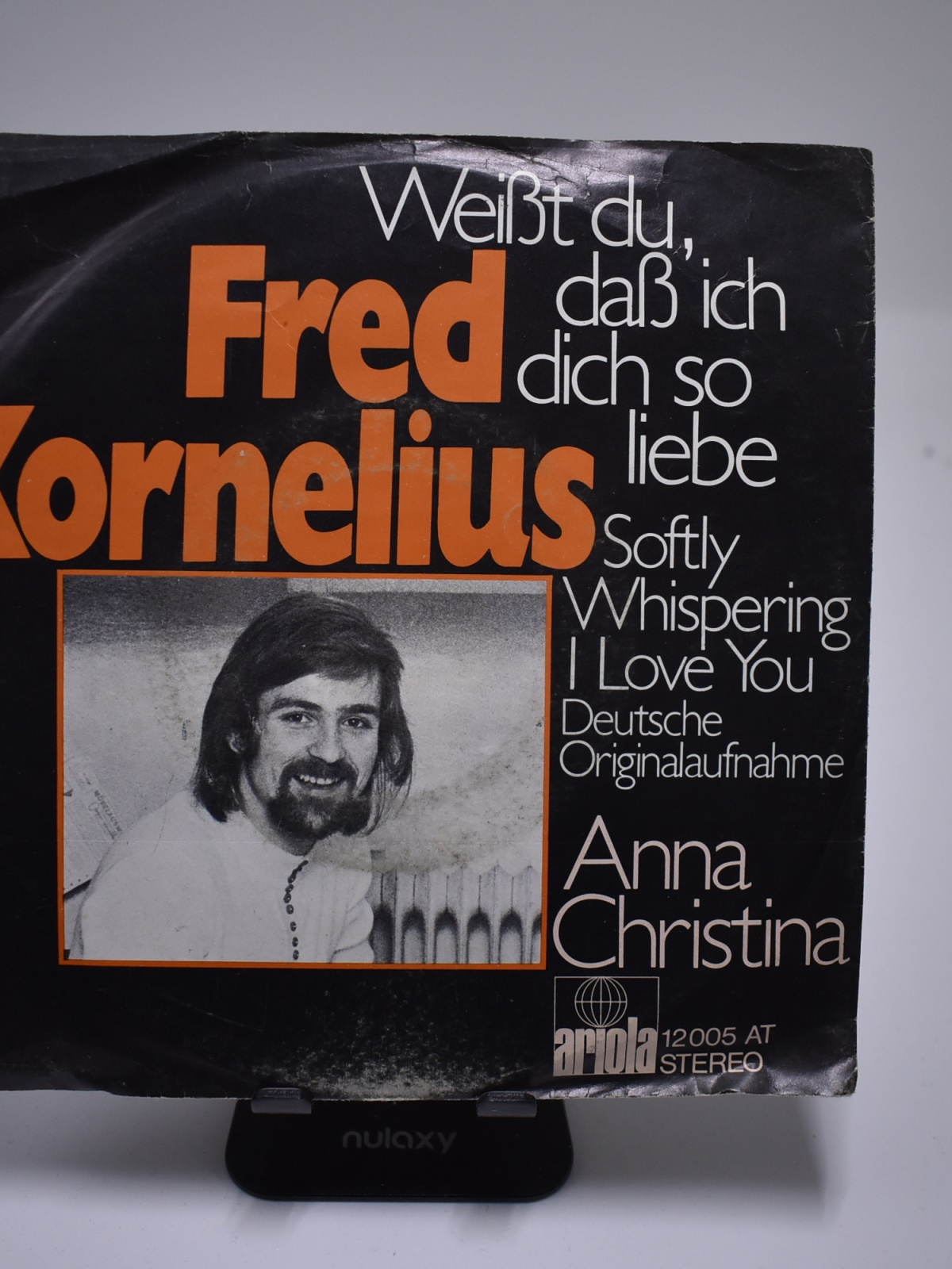 Single / Fred Kornelius – Weißt Du, Daß Ich Dich So Liebe / Anna Christina