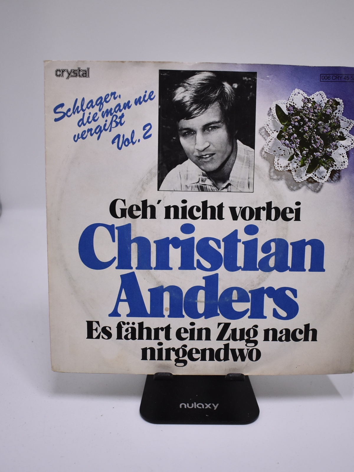 Single / Christian Anders – Geh' Nicht Vorbei / Es Fährt Ein Zug Nach Nirgendwo