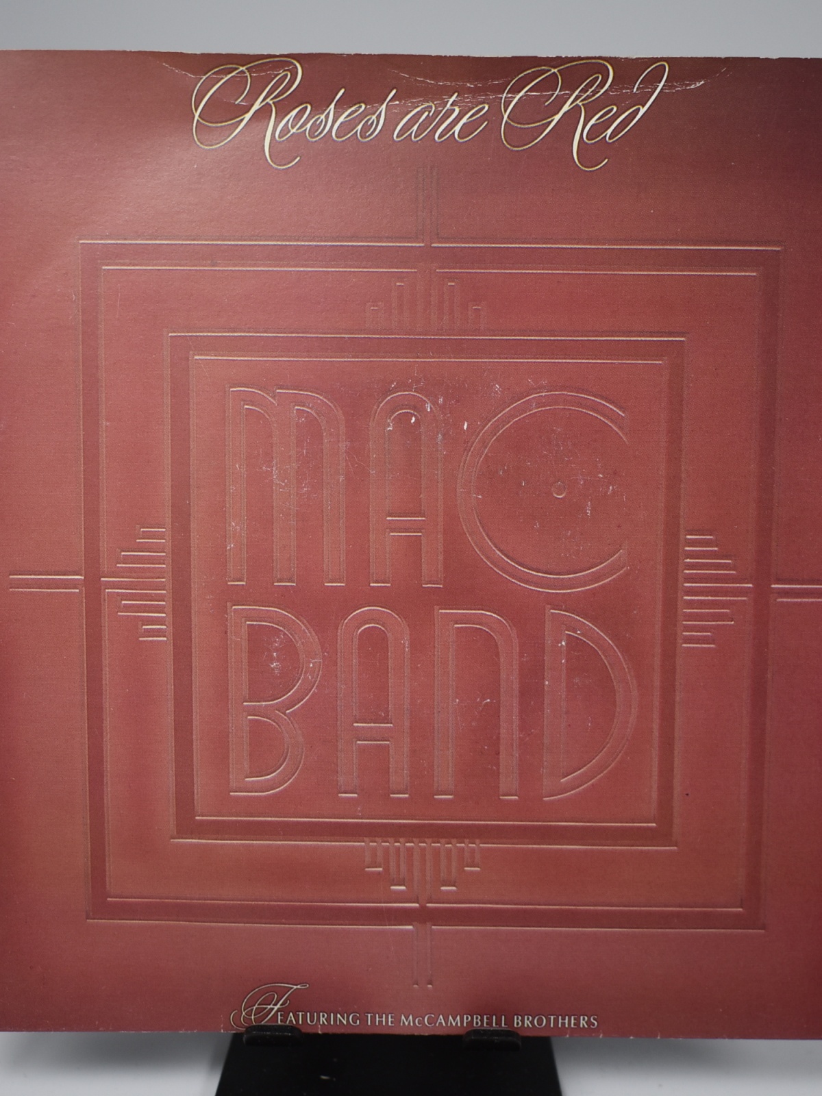 Single / Mac Band Featuring The McCampbell Brothers – Roses Are Red