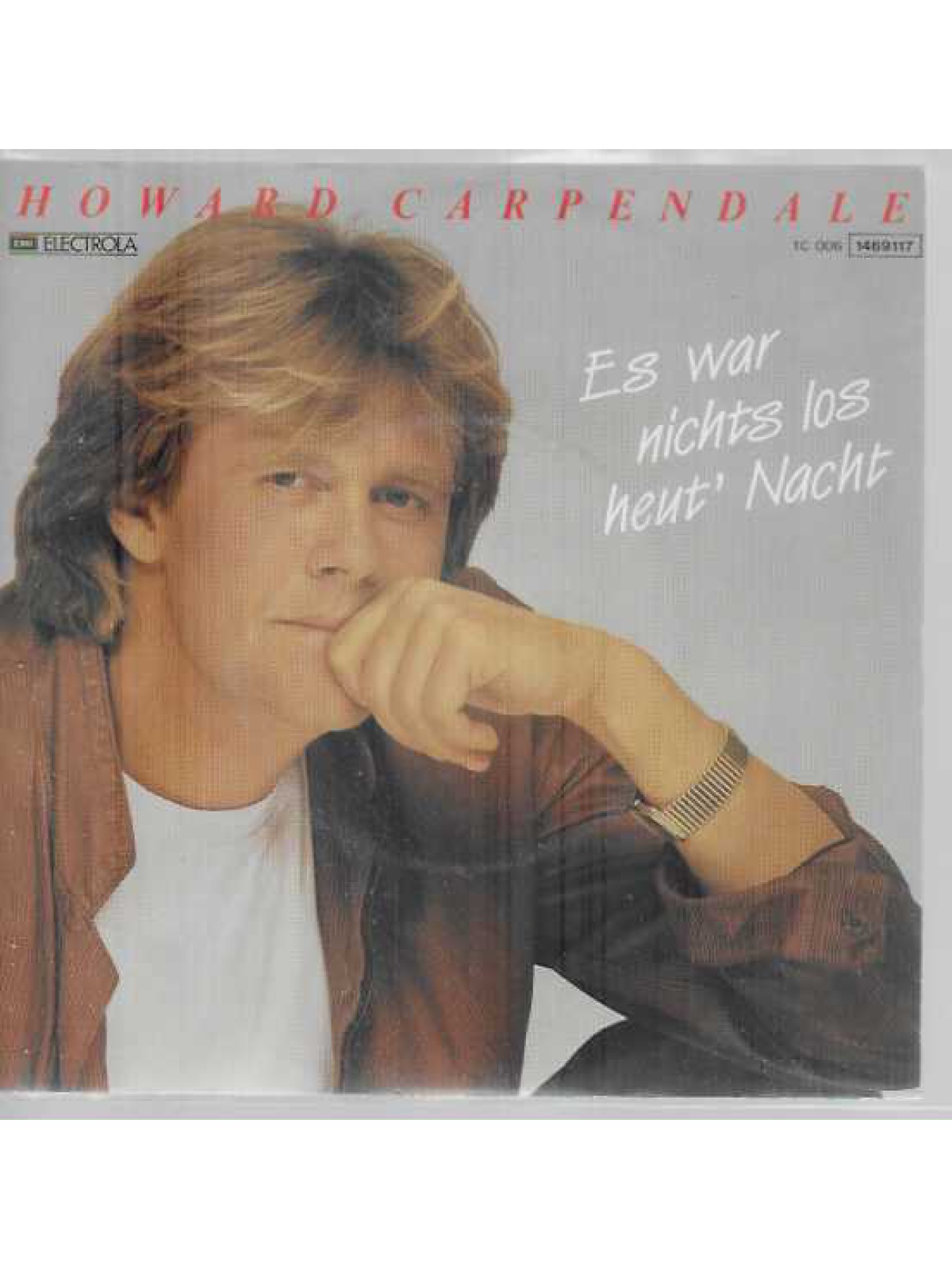 SINGLE / Howard Carpendale – Es War Nichts Los Heut' Nacht