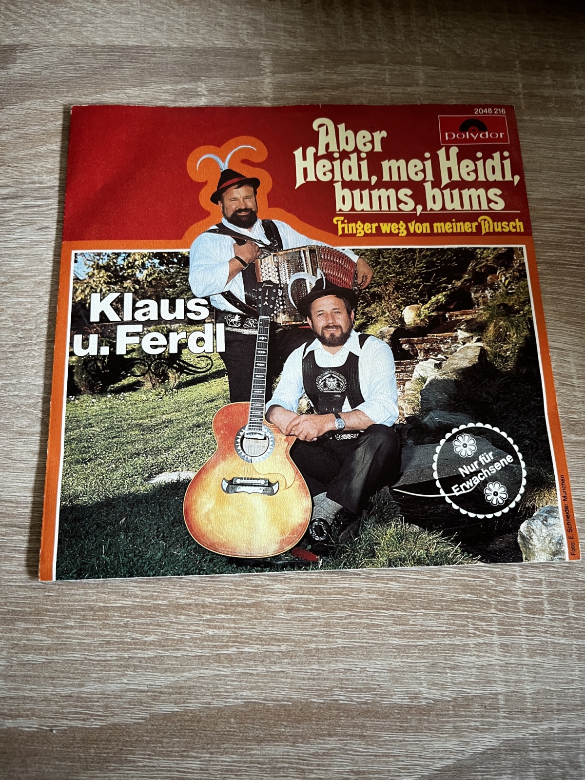 SINGLE / Klaus Und Ferdl – Aber Heidi, Mei Heidi, Bums, Bums