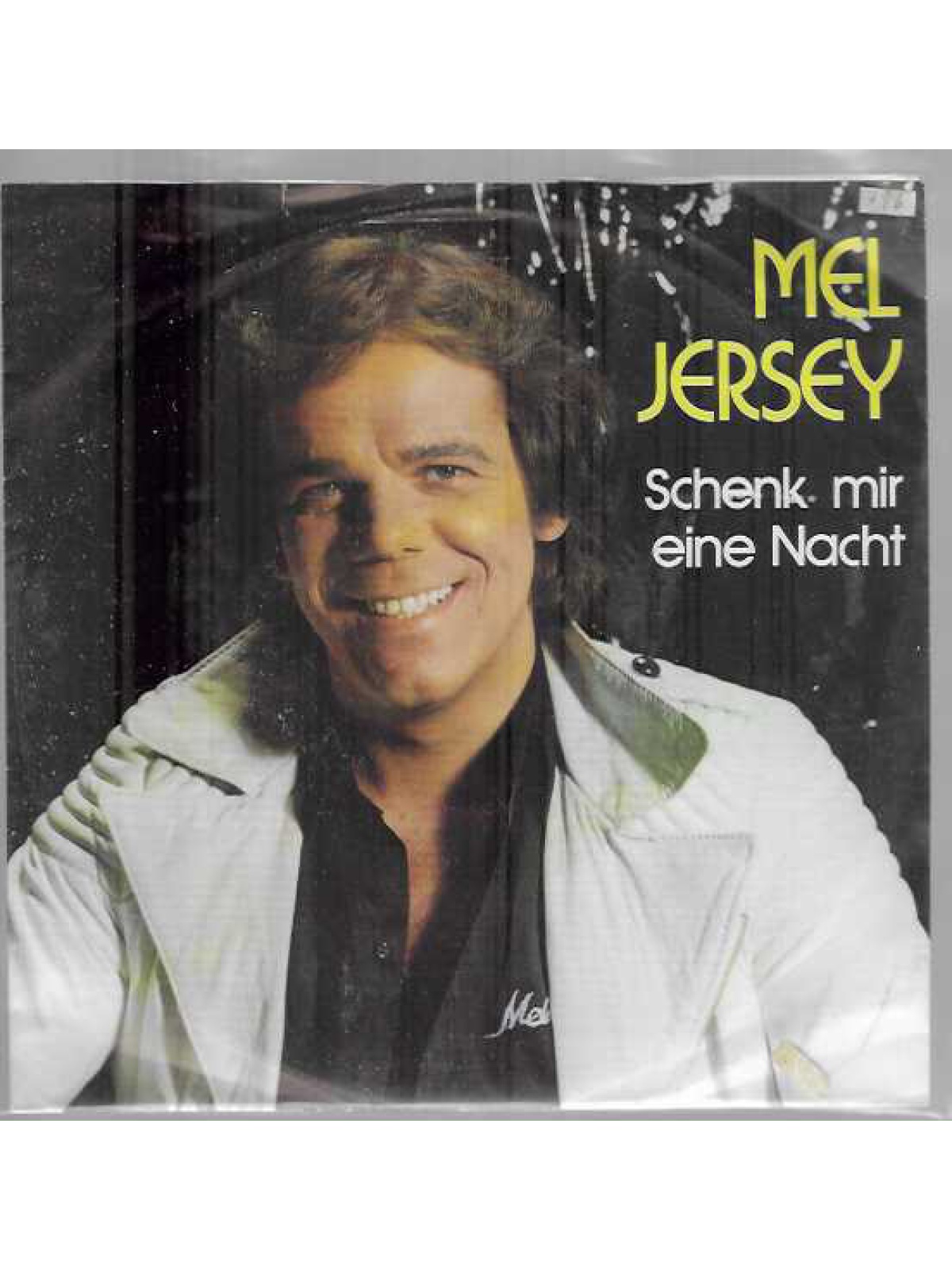 SINGLE / Mel Jersey – Schenk Mir Eine Nacht