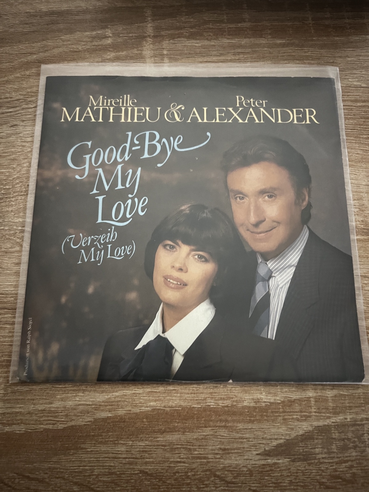 SINGLE / Mireille Mathieu & Peter Alexander – Good-Bye My Love (Verzeih My Love)