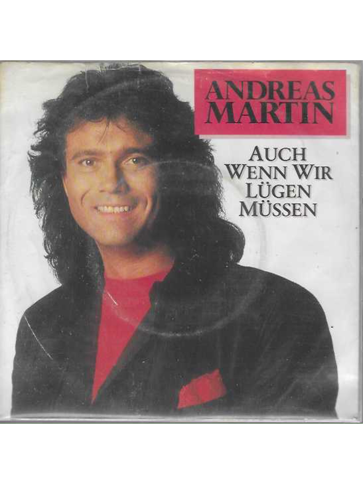 SINGLE / Andreas Martin – Auch Wenn Wir Lügen Müssen