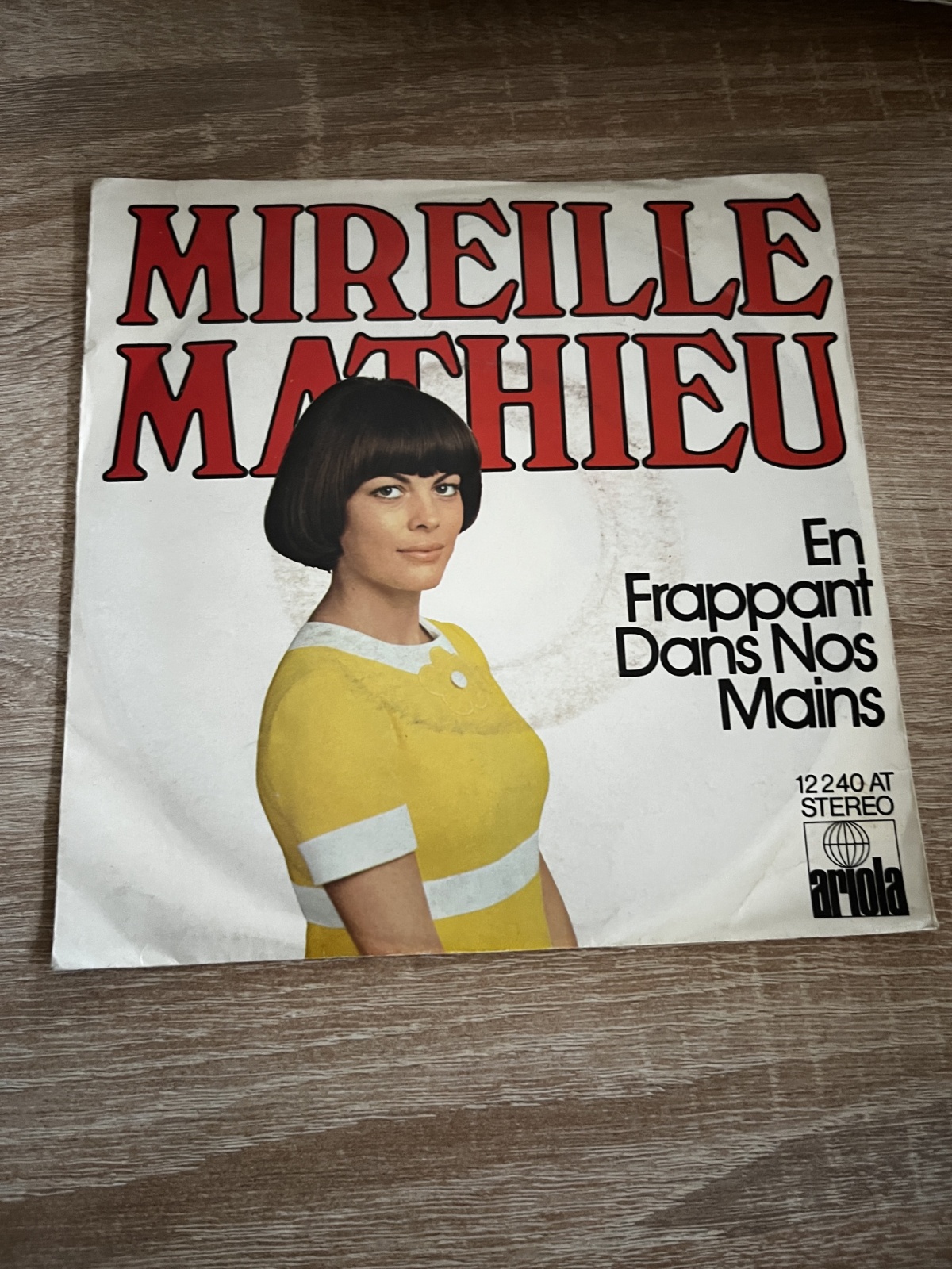 SINGLE / Mireille Mathieu – En Frappant Dans Nos Mains