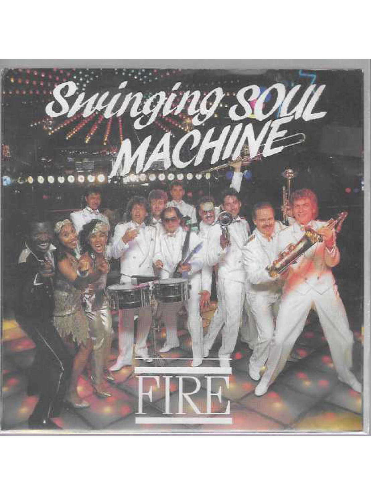 SINGLE / Swinging Soul Machine – Fire