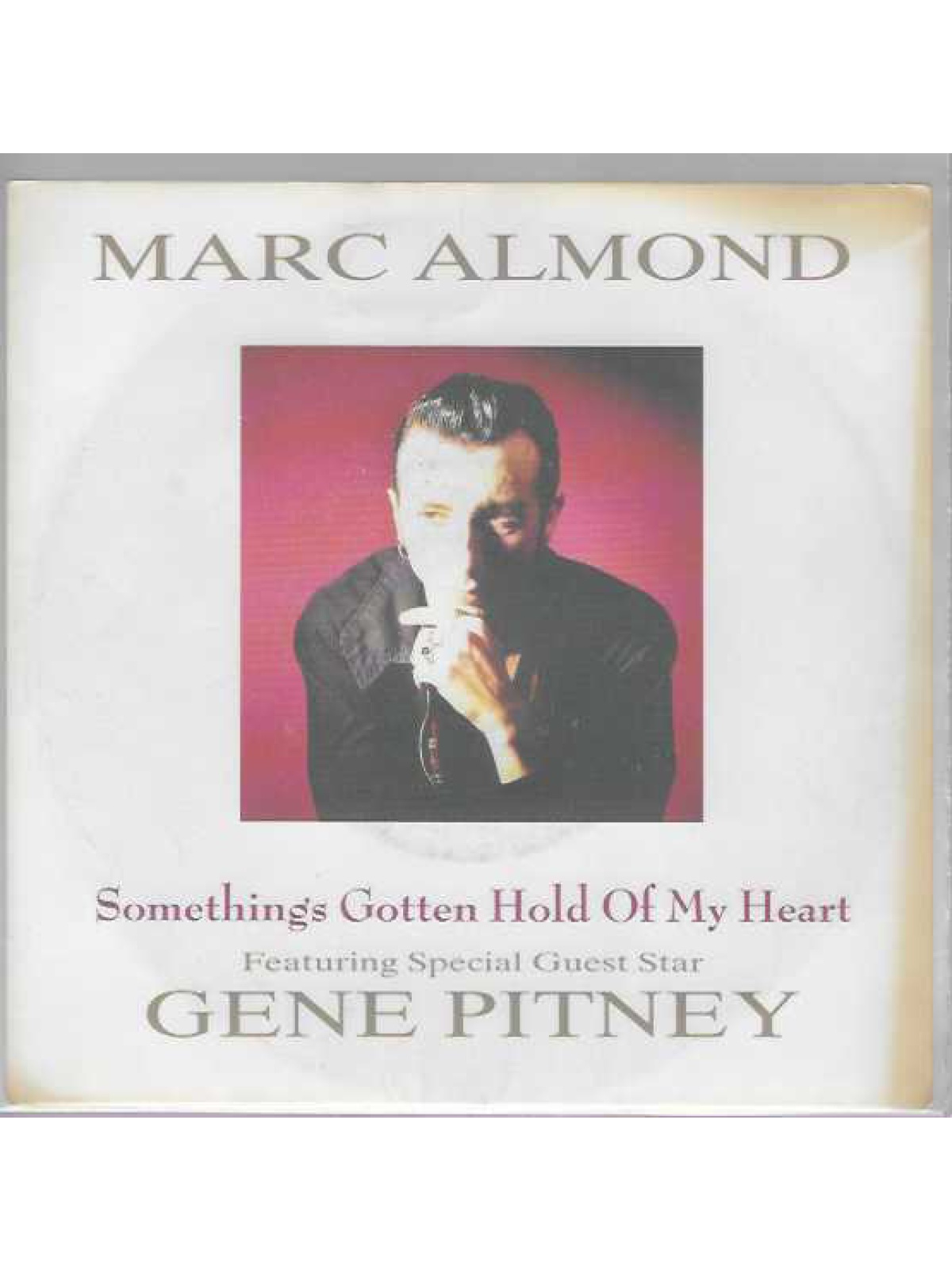 SINGLE / Marc Almond – Something's Gotten Hold Of My Heart