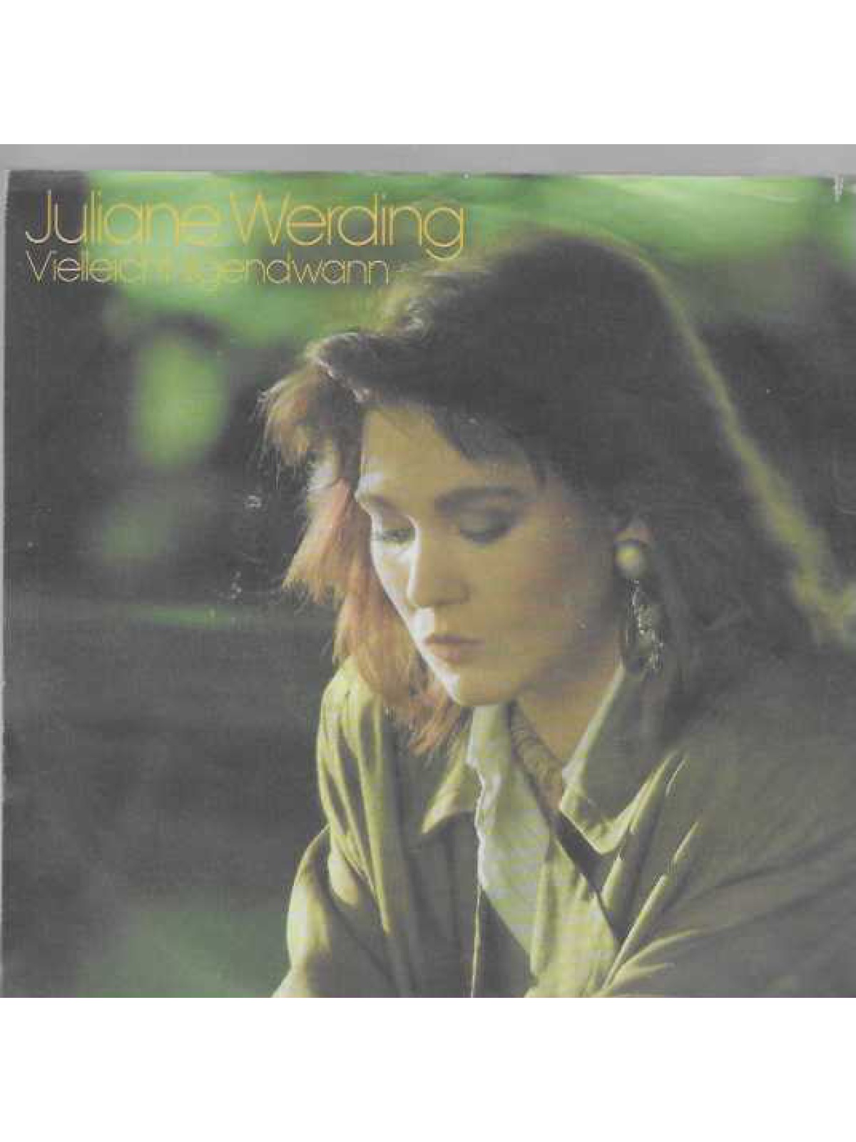 SINGLE / Juliane Werding – Vielleicht Irgendwann