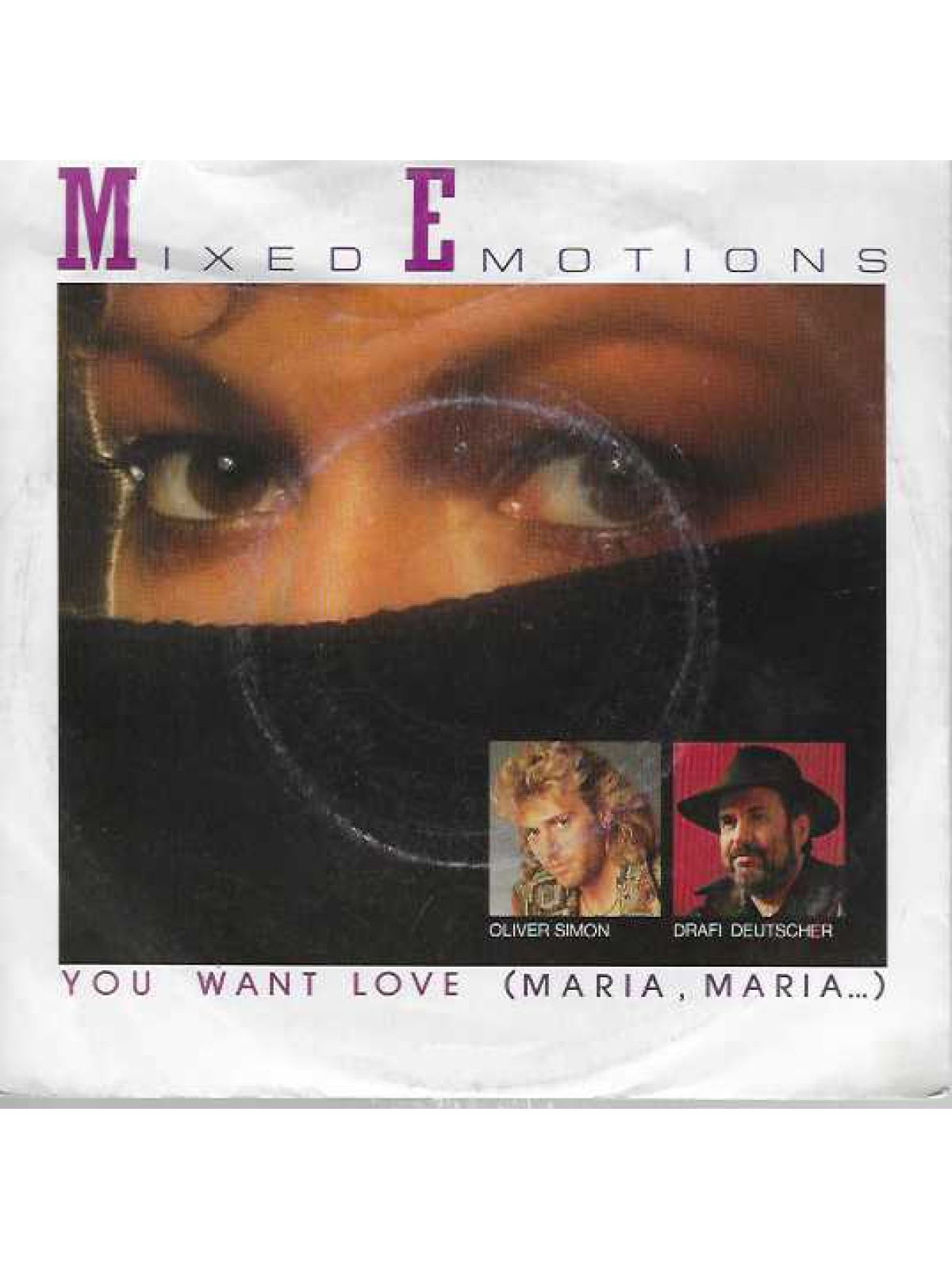 SINGLE / Mixed Emotions – You Want Love (Maria, Maria...)