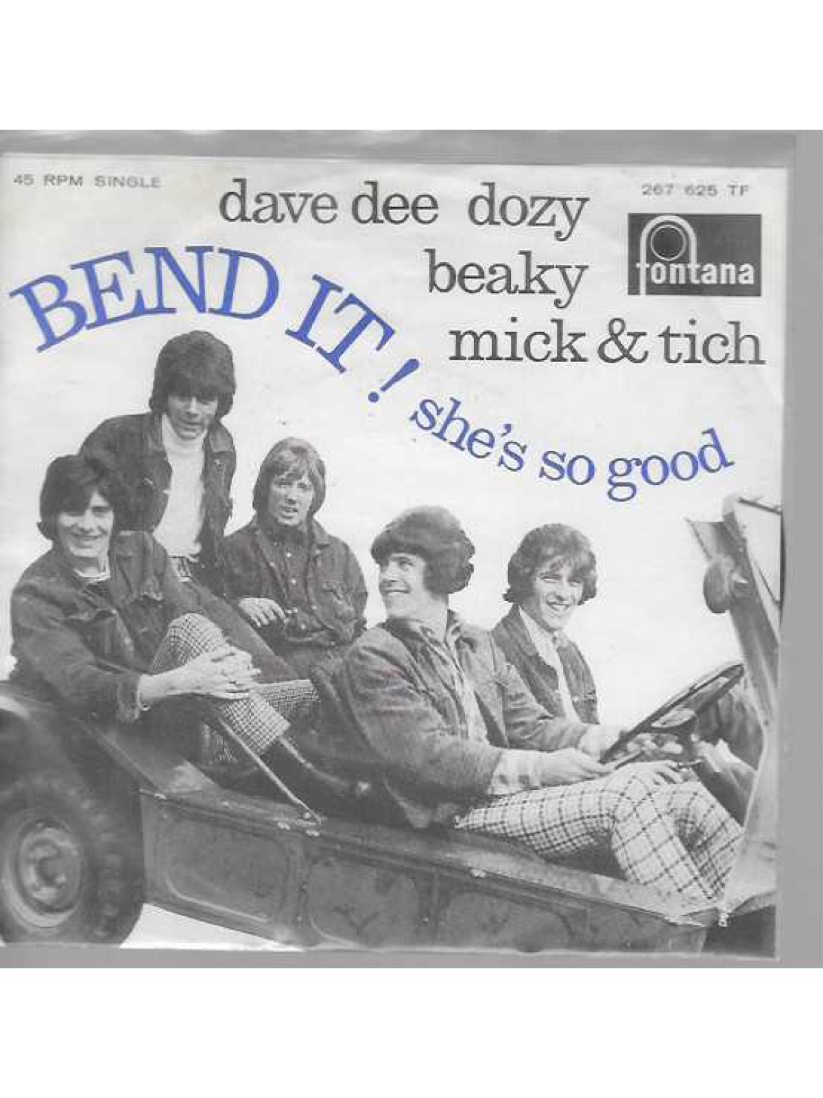 SINGLE / Dave Dee Dozy Beaky Mick & Tich – Bend It !