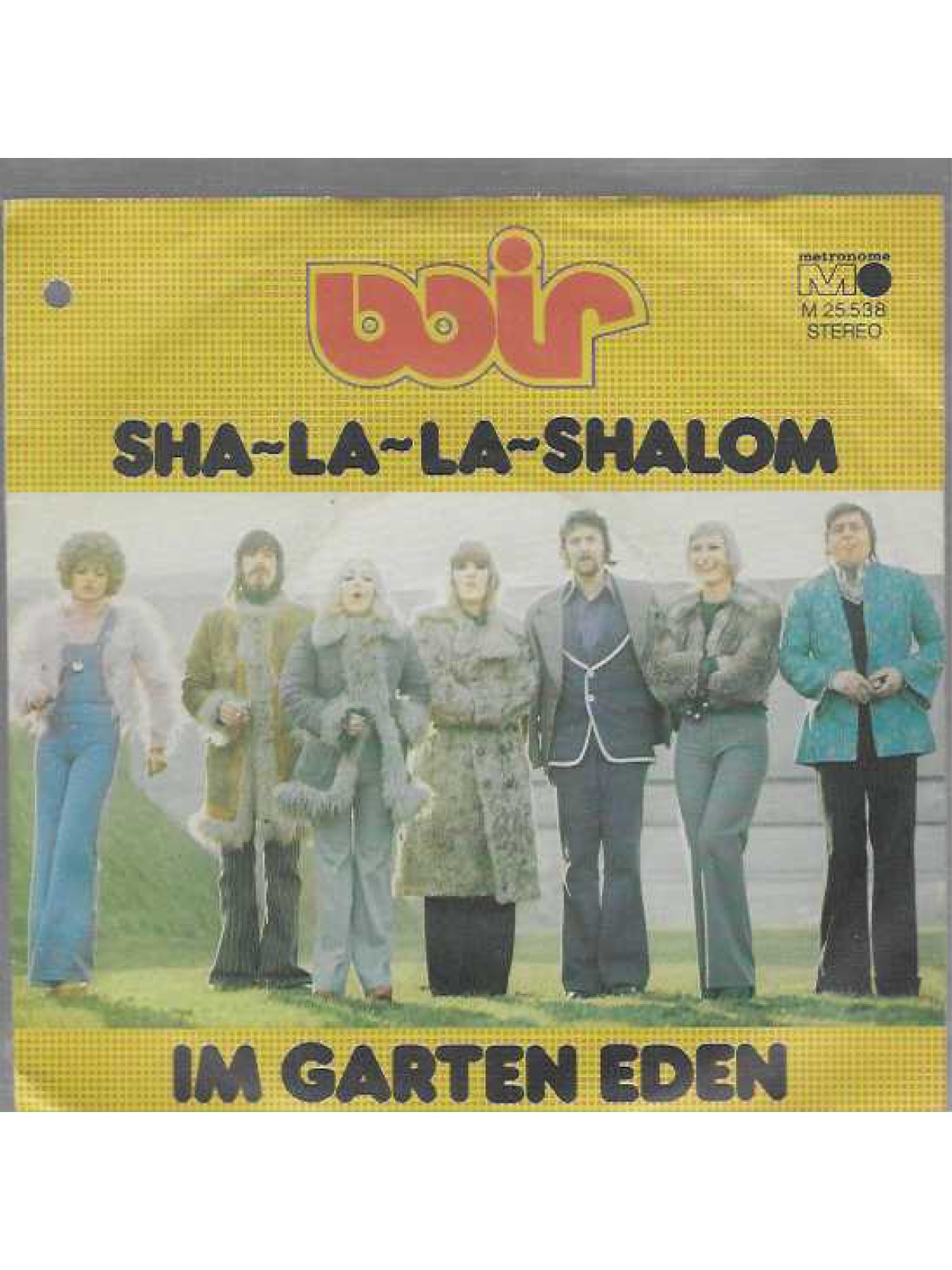 SINGLE / Wir – Im Garten Eden / Sha-La-La-Shalom