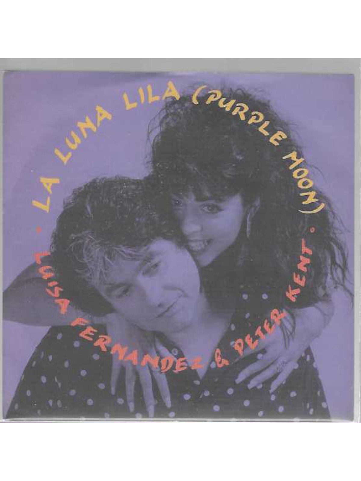 SINGLE / Luisa Fernandez & Peter Kent – La Luna Lila (Purple Moon)