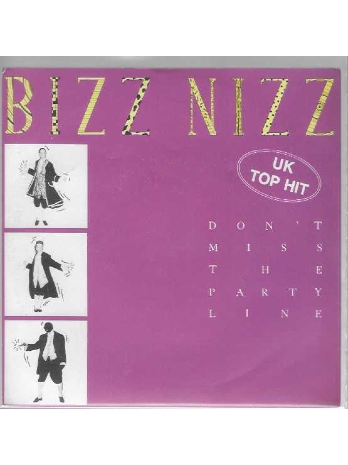 SINGLE / Bizz Nizz – Don't Miss The Partyline