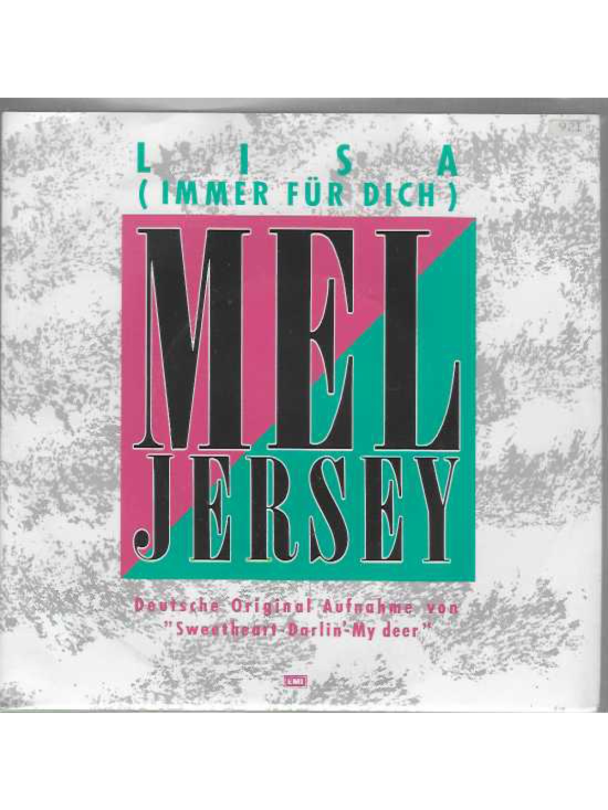 SINGLE / Mel Jersey – Lisa (Immer Für Dich)