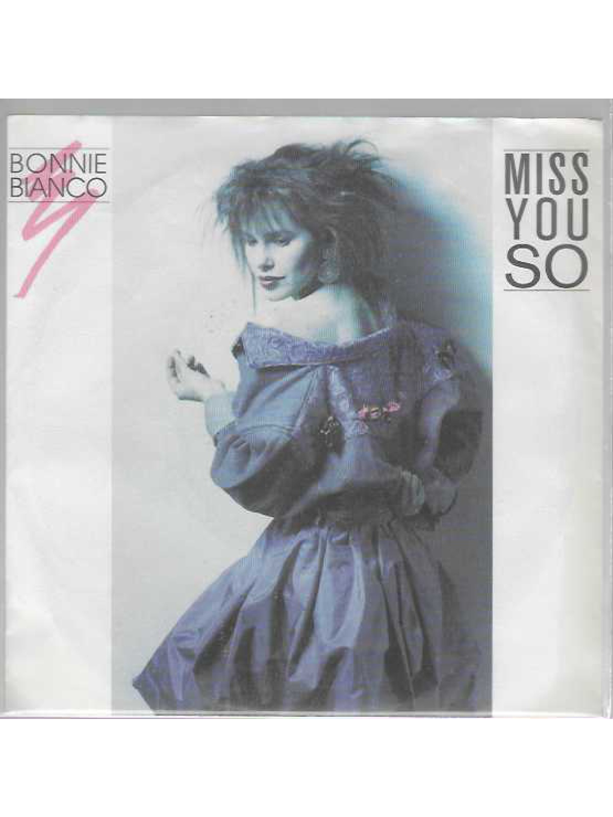 SINGLE / Bonnie Bianco – Miss You So