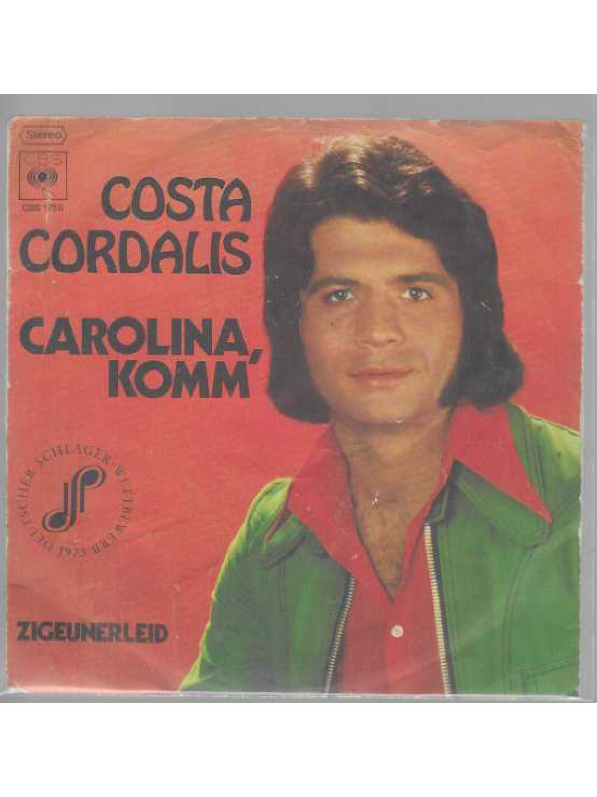 SINGLE / Costa Cordalis – Carolina, Komm