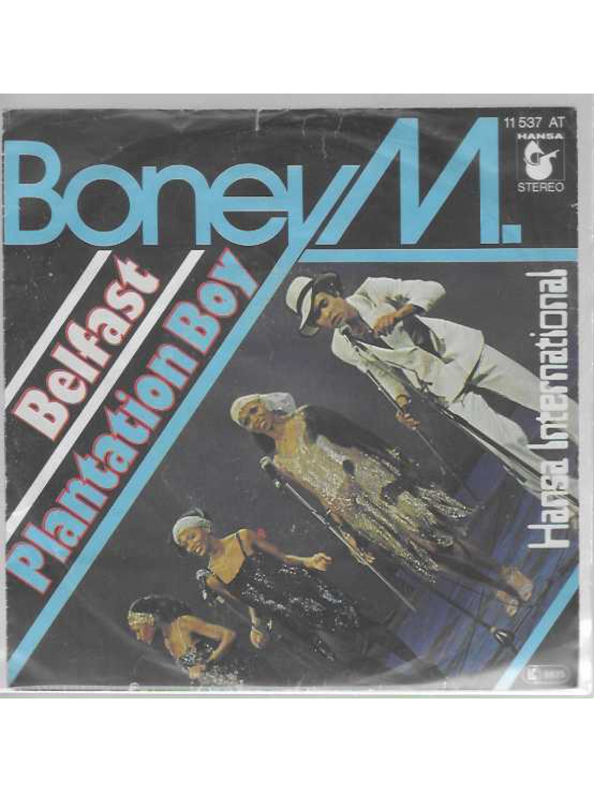 SINGLE / Boney M. – Belfast / Plantation Boy