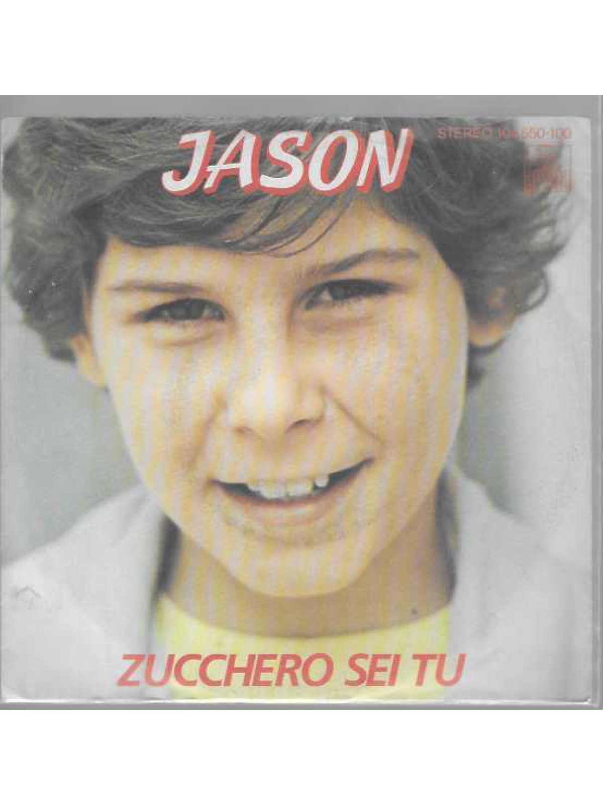 SINGLE / Jason – Zucchero Sei Tu