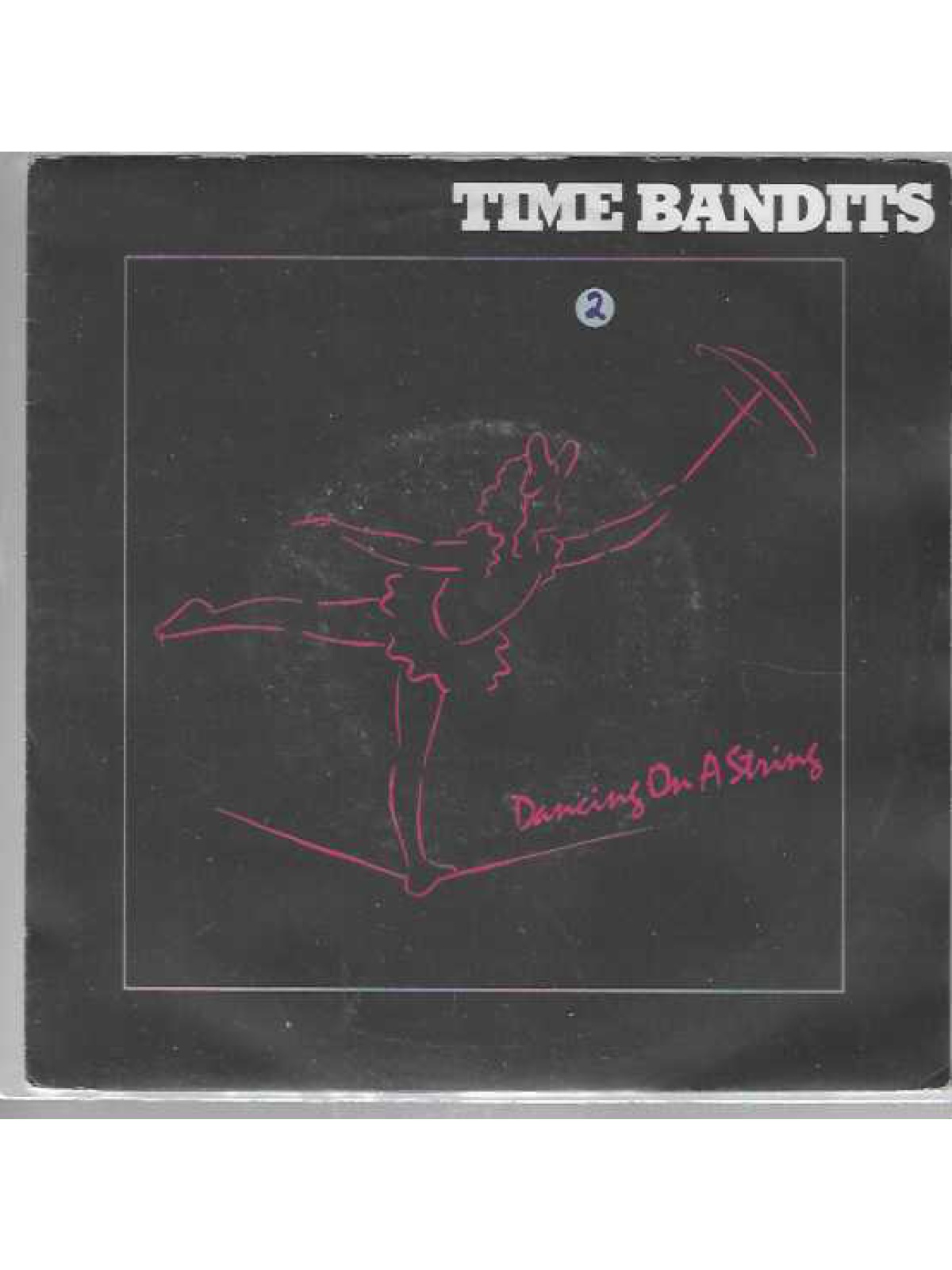 SINGLE / Time Bandits – Dancing On A String