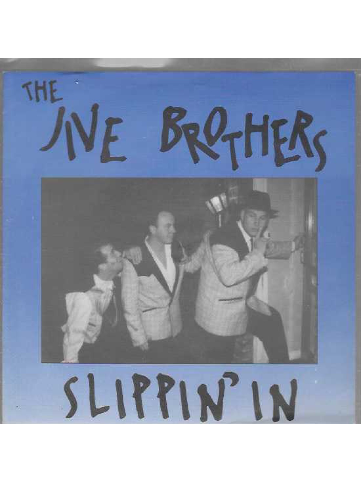 SINGLE / The Jive Brothers – Slippin' In