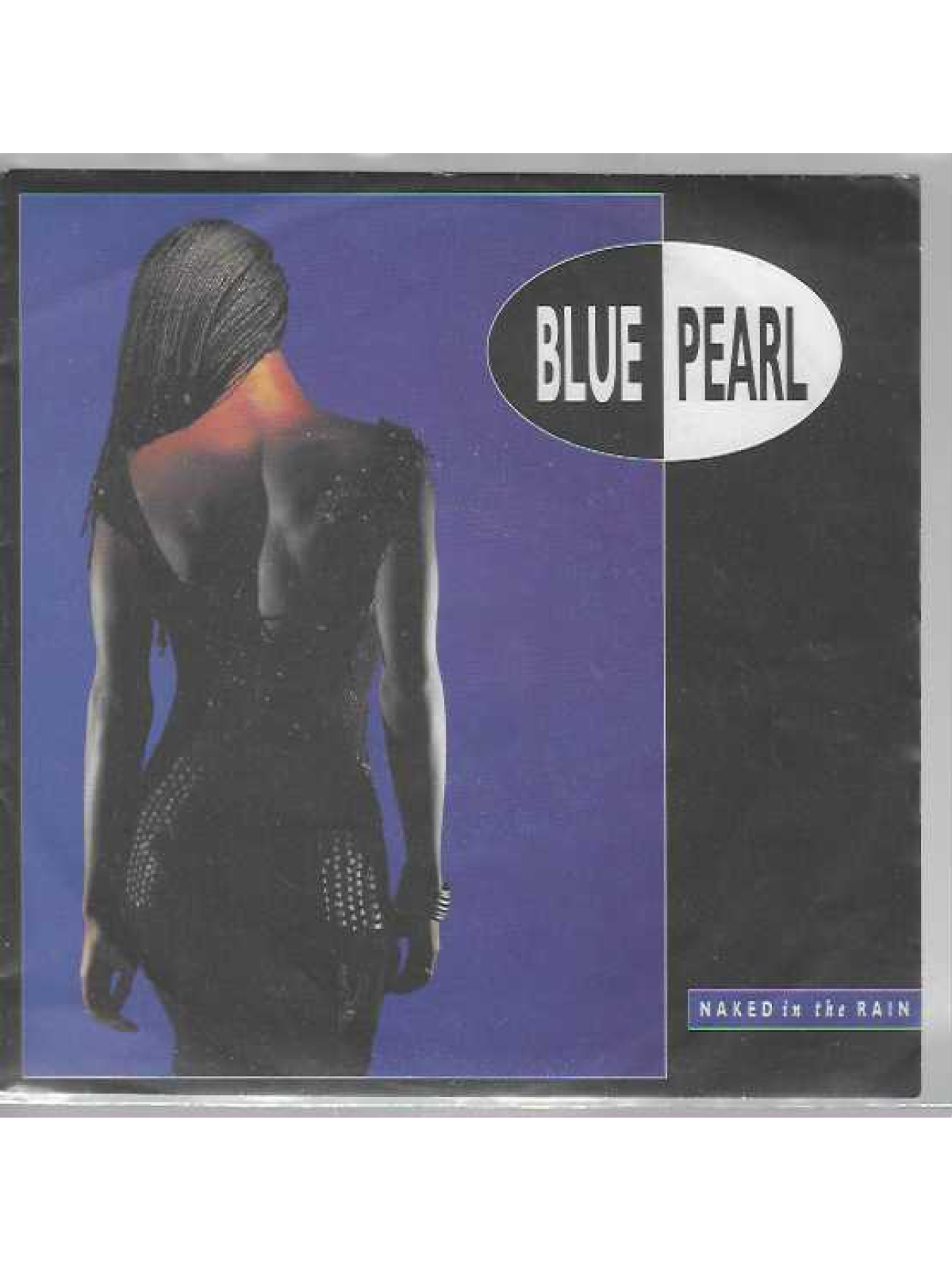 SINGLE / Blue Pearl – Naked In The Rain