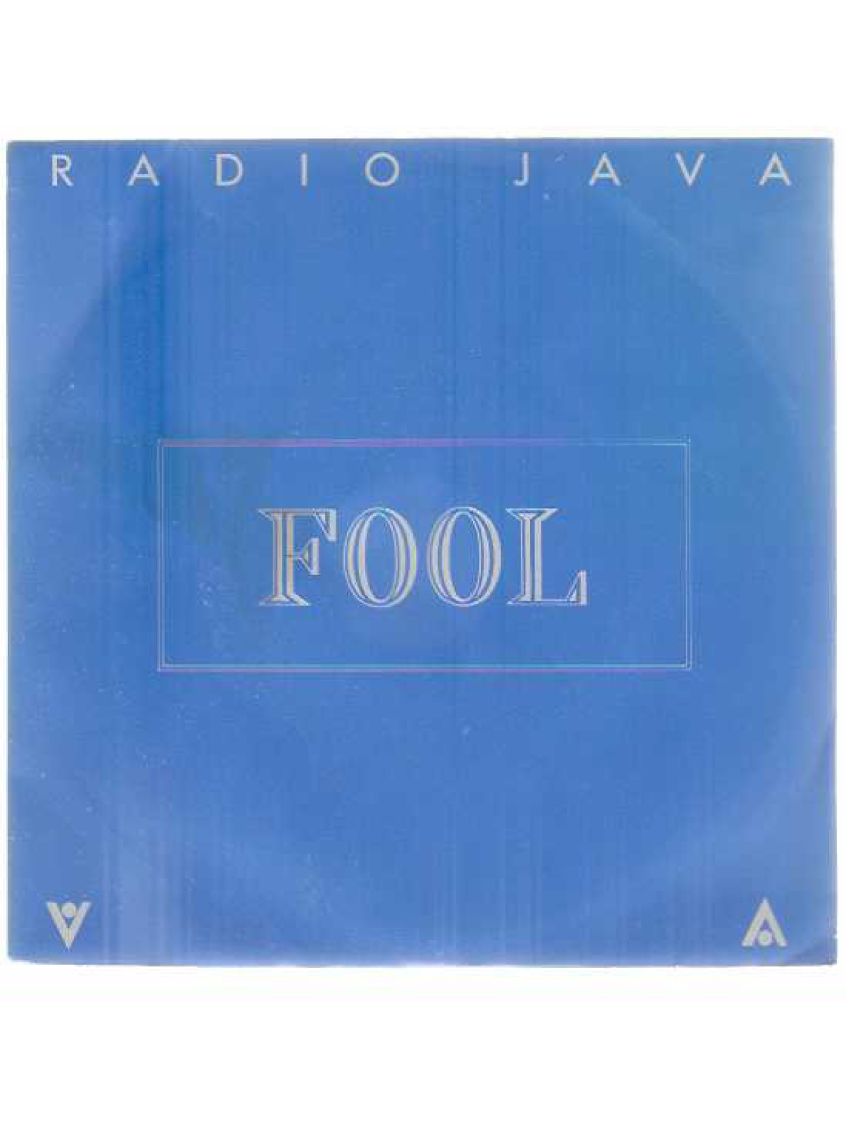 SINGLE / Radio Java – Fool