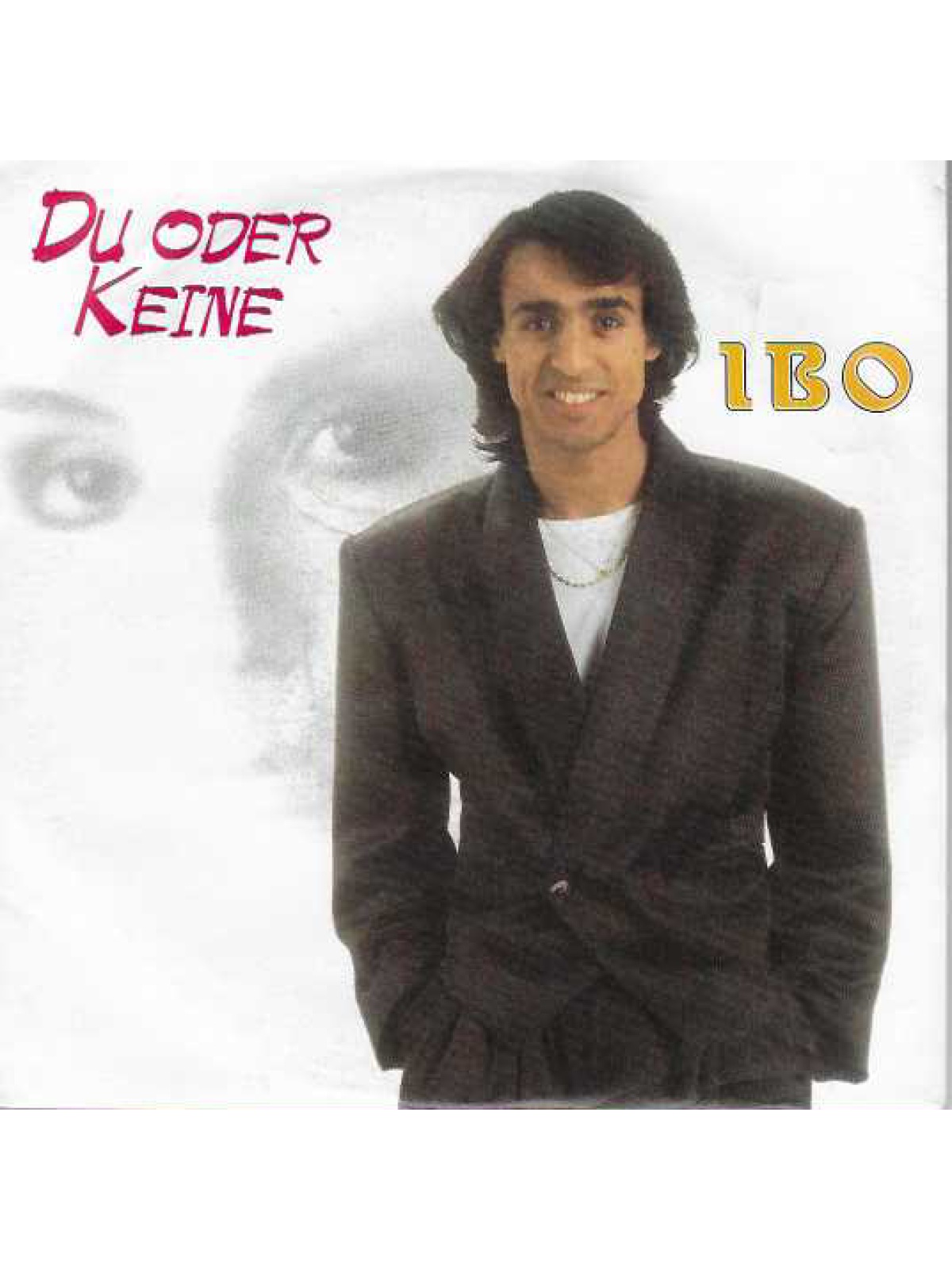 SINGLE / Ibo – Du Oder Keine