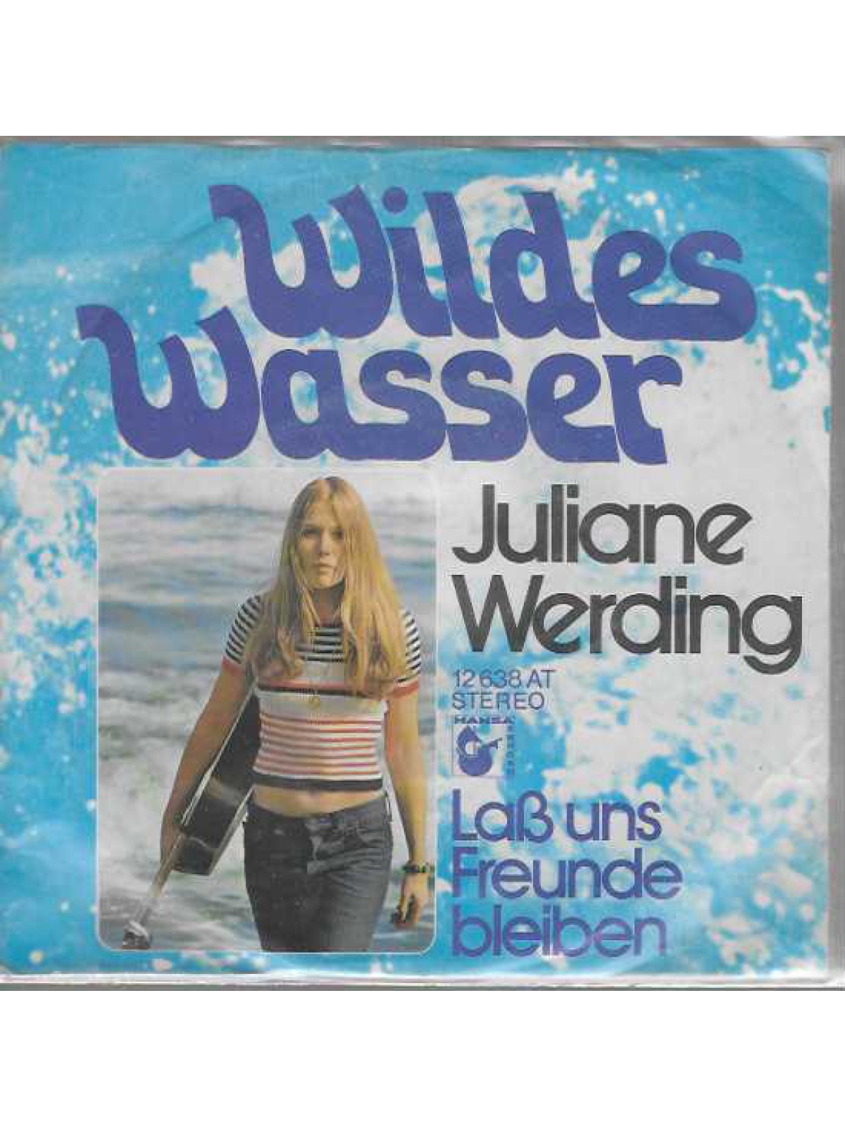 SINGLE / Juliane Werding – Wildes Wasser