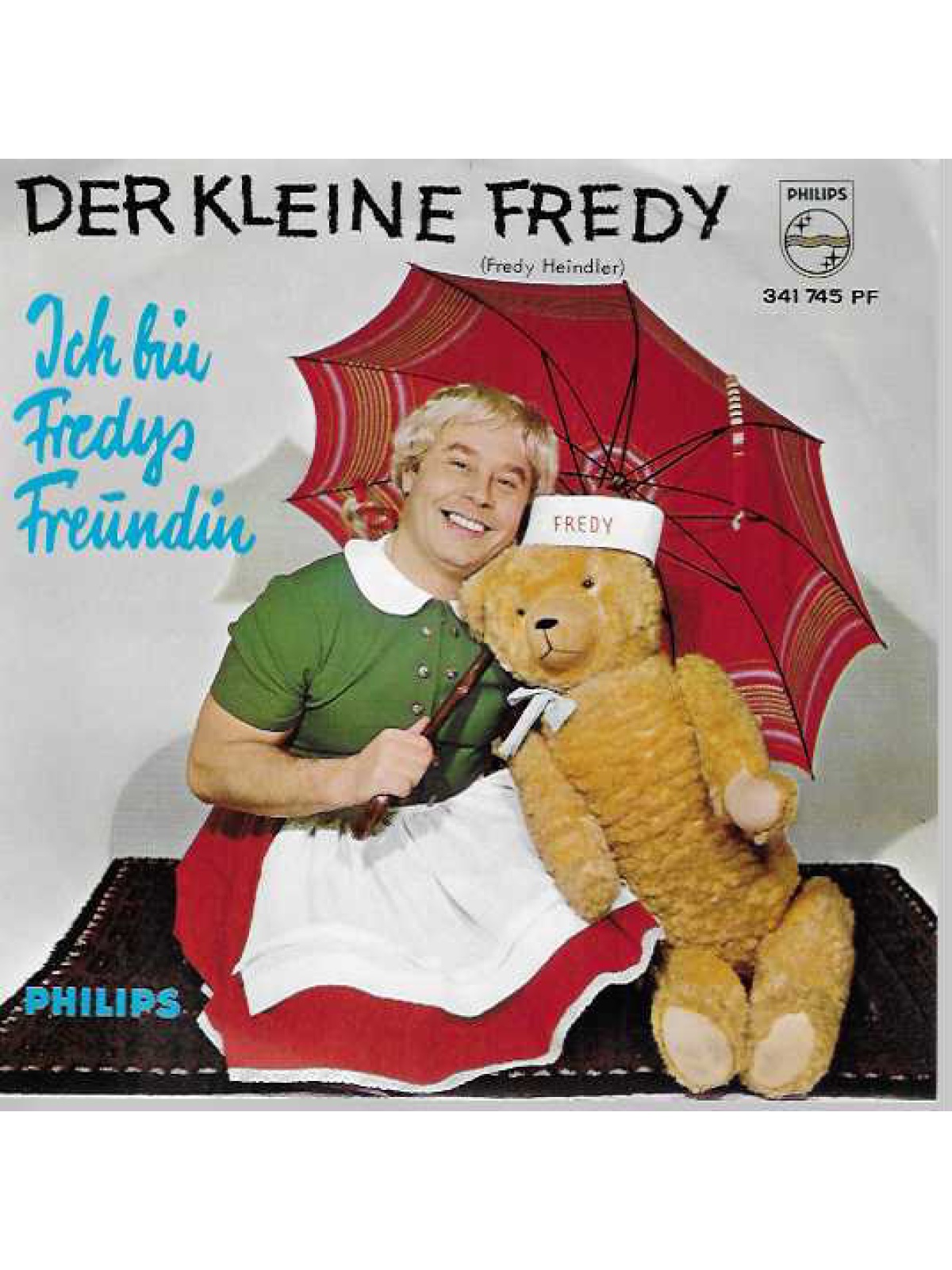 SINGLE / Der Kleine Fredy – Ich Bin Fredys Freundin